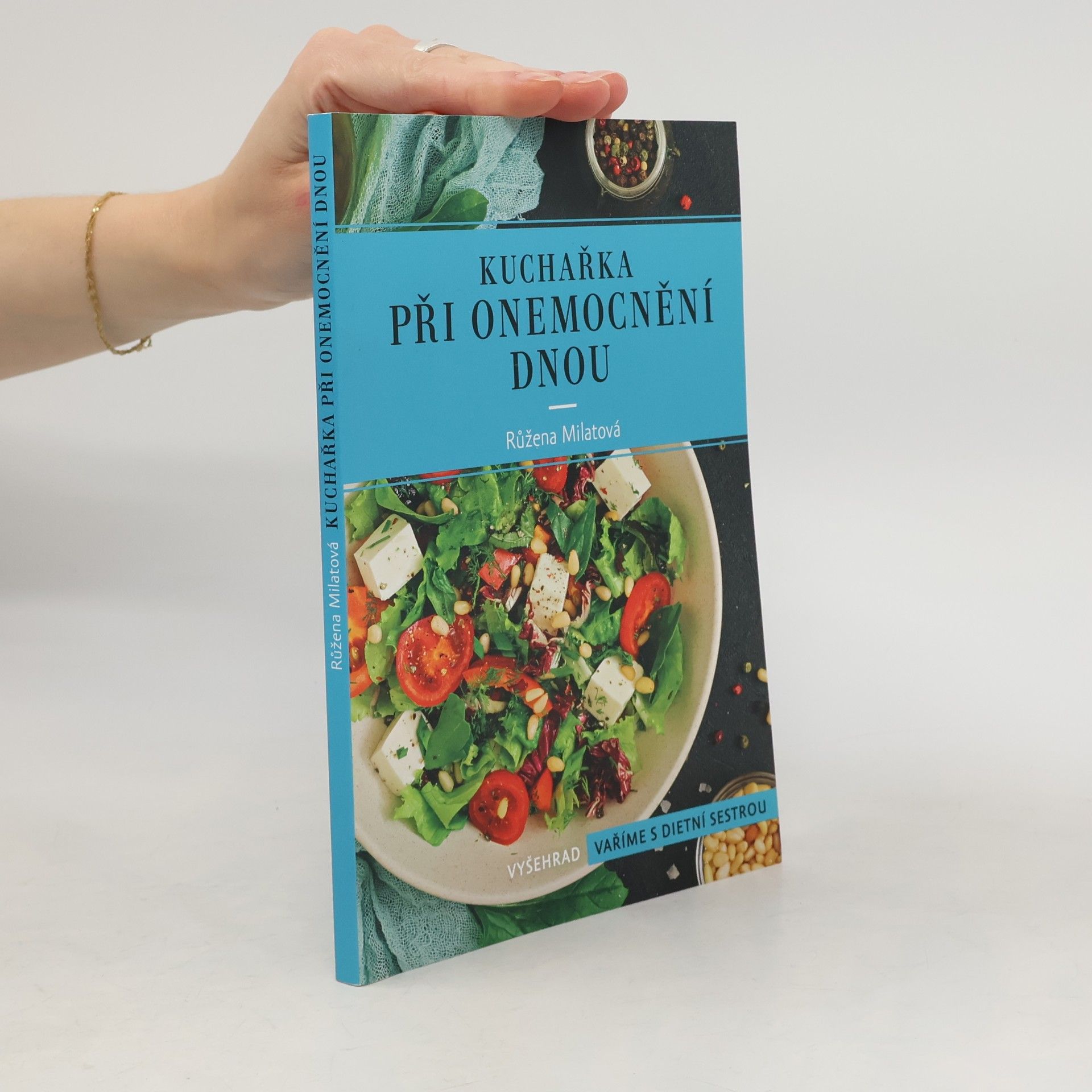 Růžena Milatová Kuchařka při onemocnění dnou - Dieta bez purinů