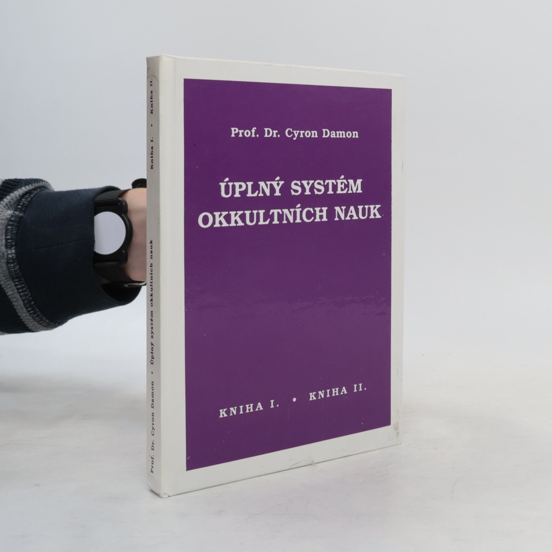 Cyron Damon Úplný systém okkultních nauk