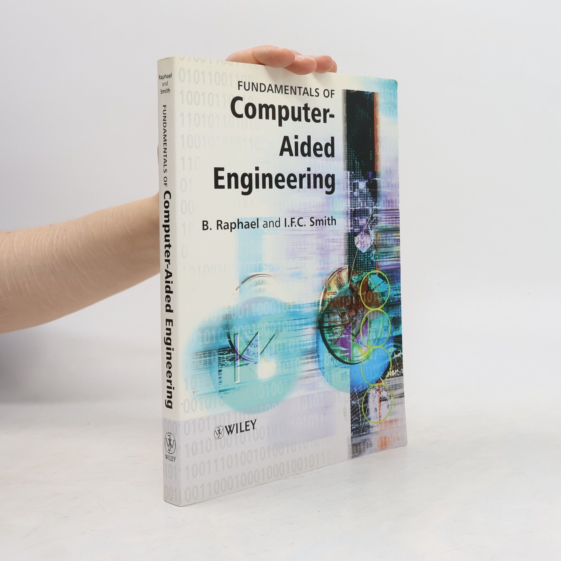 Ian F. C. Smith Fundamentals of Computer-Aided Engineering