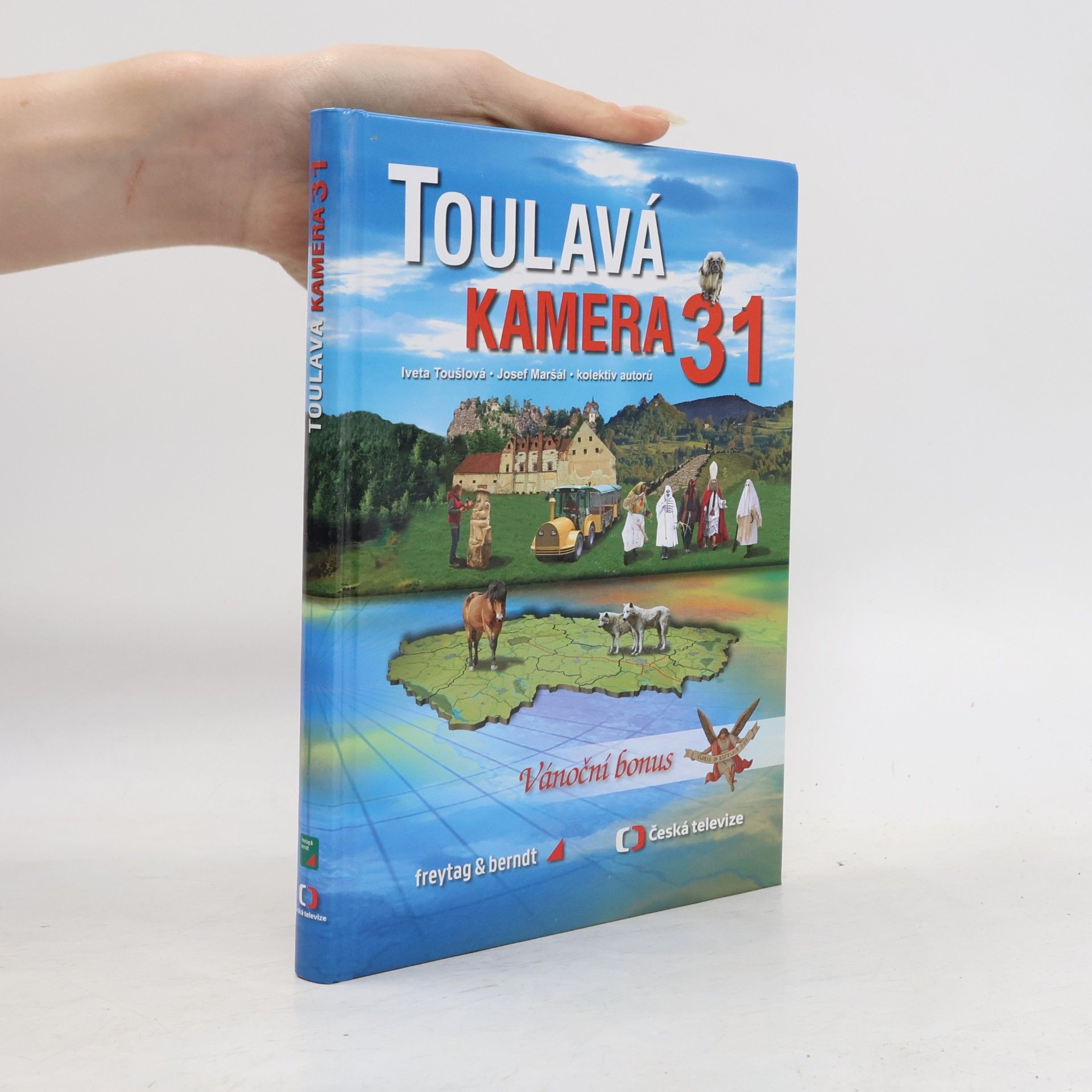Iveta Toušlová Toulavá kamera 31