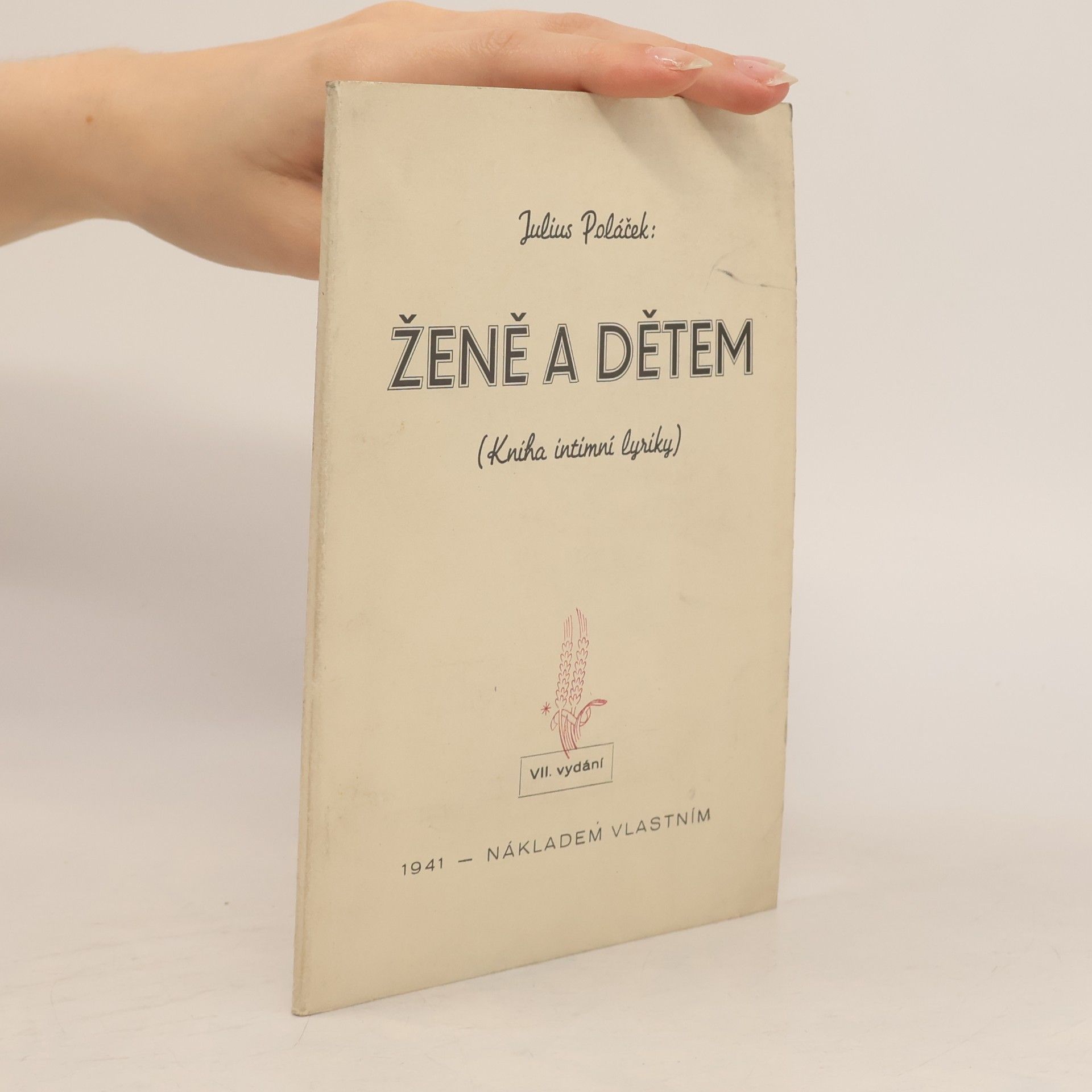 kolektiv Ženě a dětem. Kniha intimní lyriky.