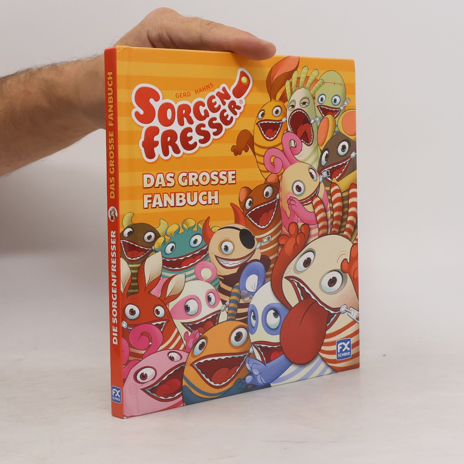 Sascha Wüstefeld Gerd Hahns Sorgenfresser - das große Fanbuch