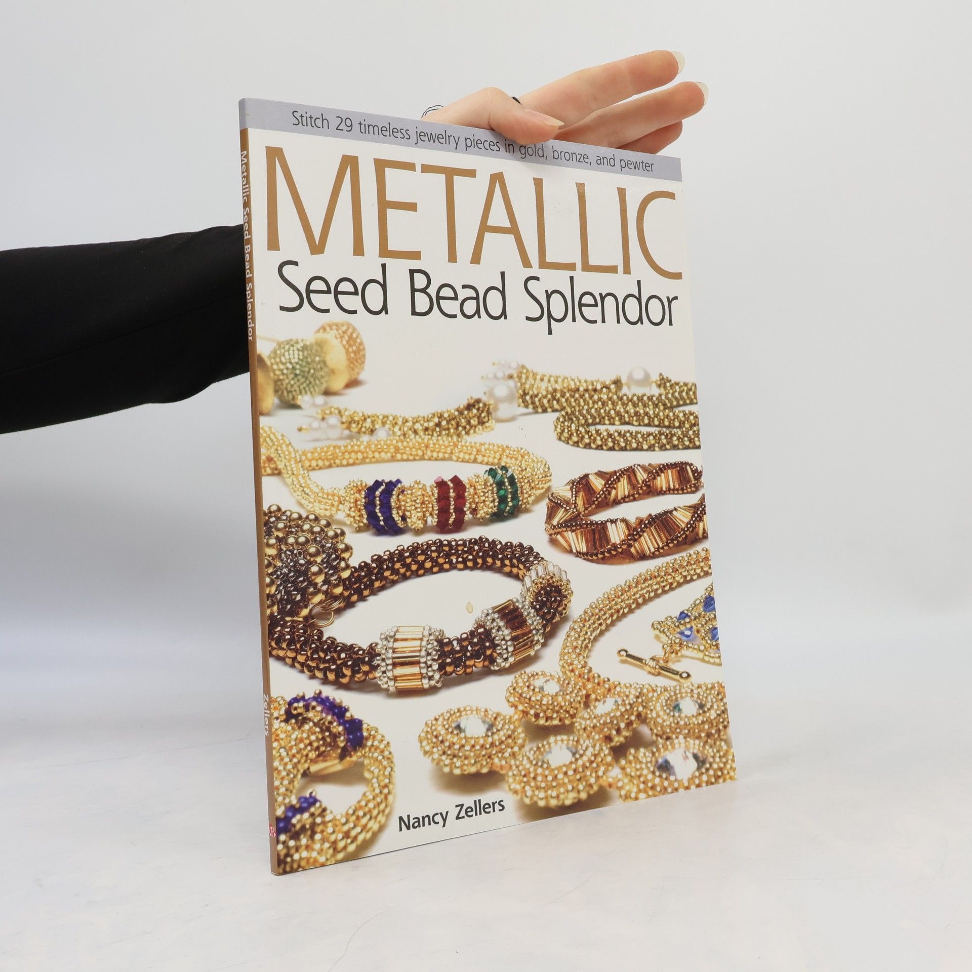 Nancy Zellers Metallic Seed Bead Splendor