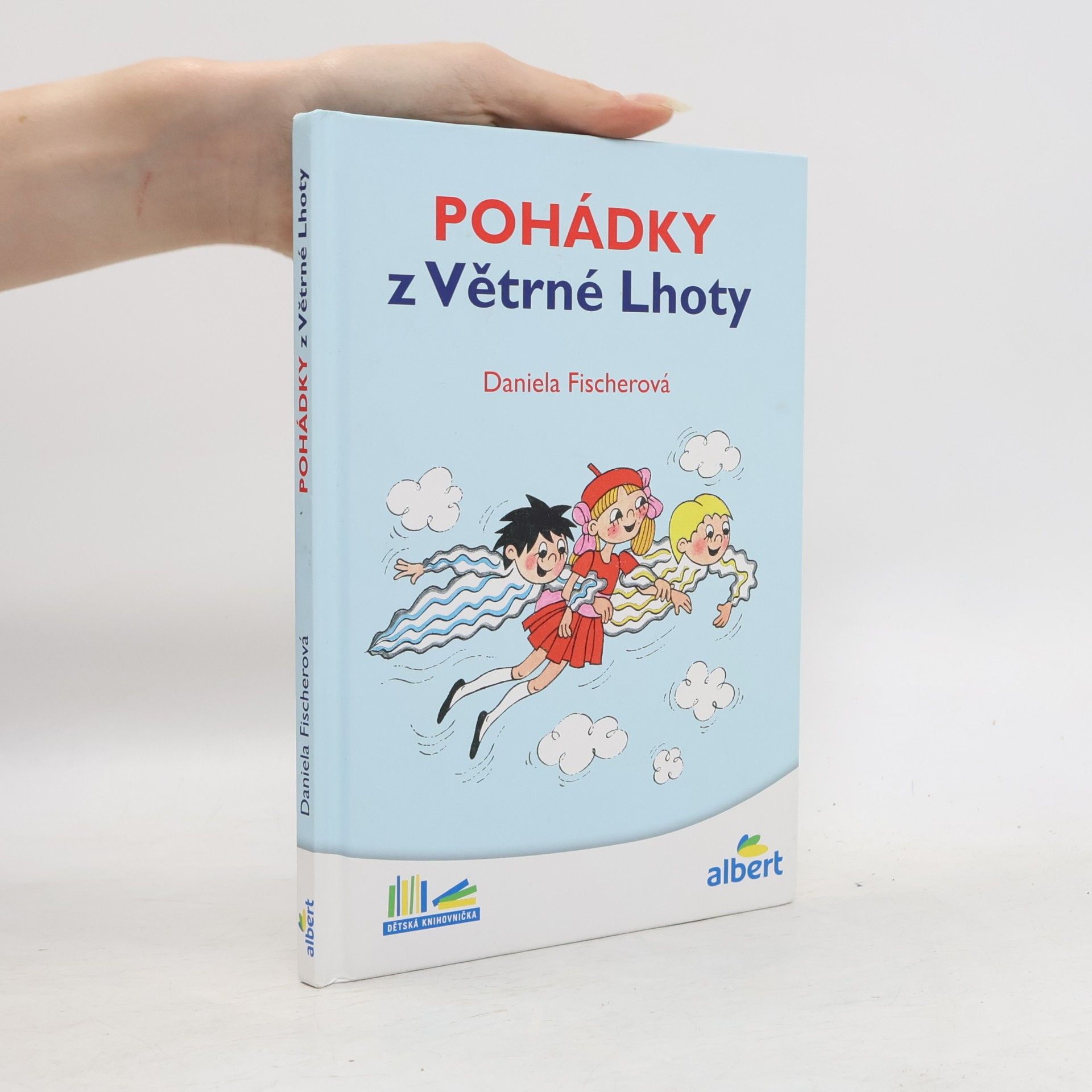Daniela Fischer Pohádky z Větrné Lhoty