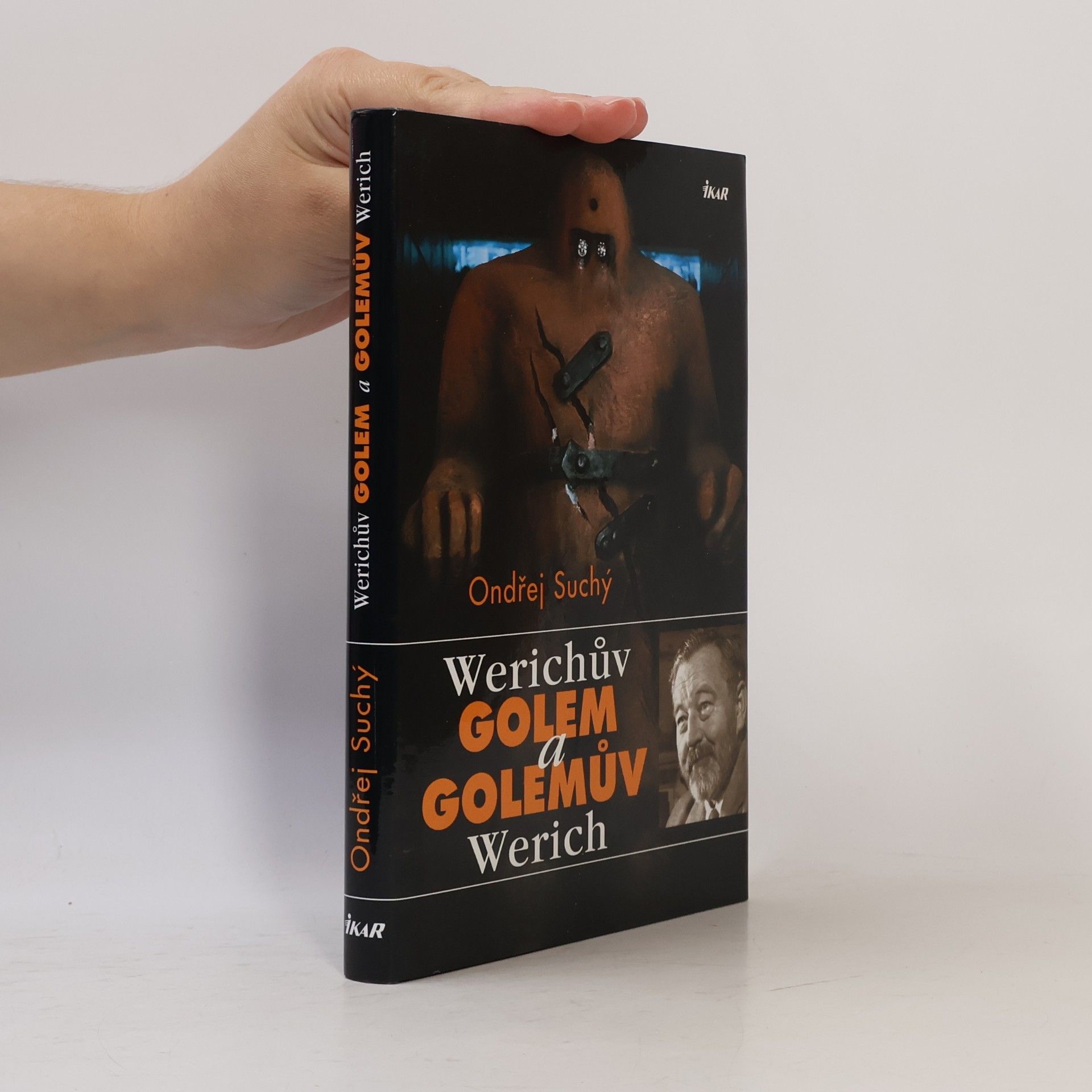 Ondřej Suchý Werichův Golem a Golemův Werich