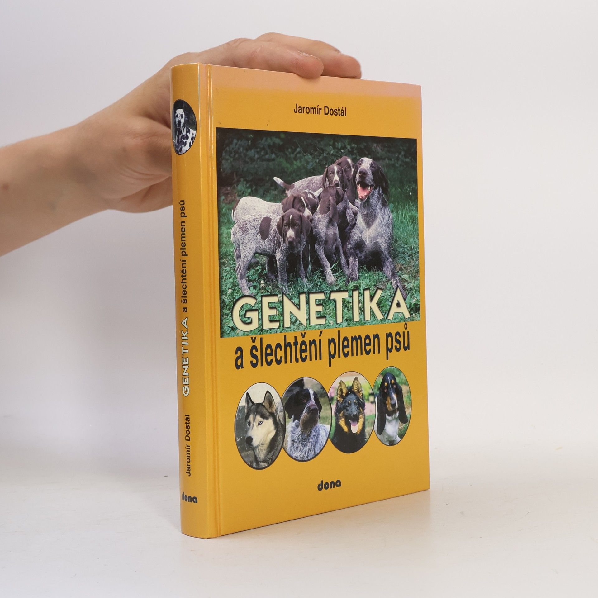 Jaromír Dostál Genetika a šlechtění plemen psů