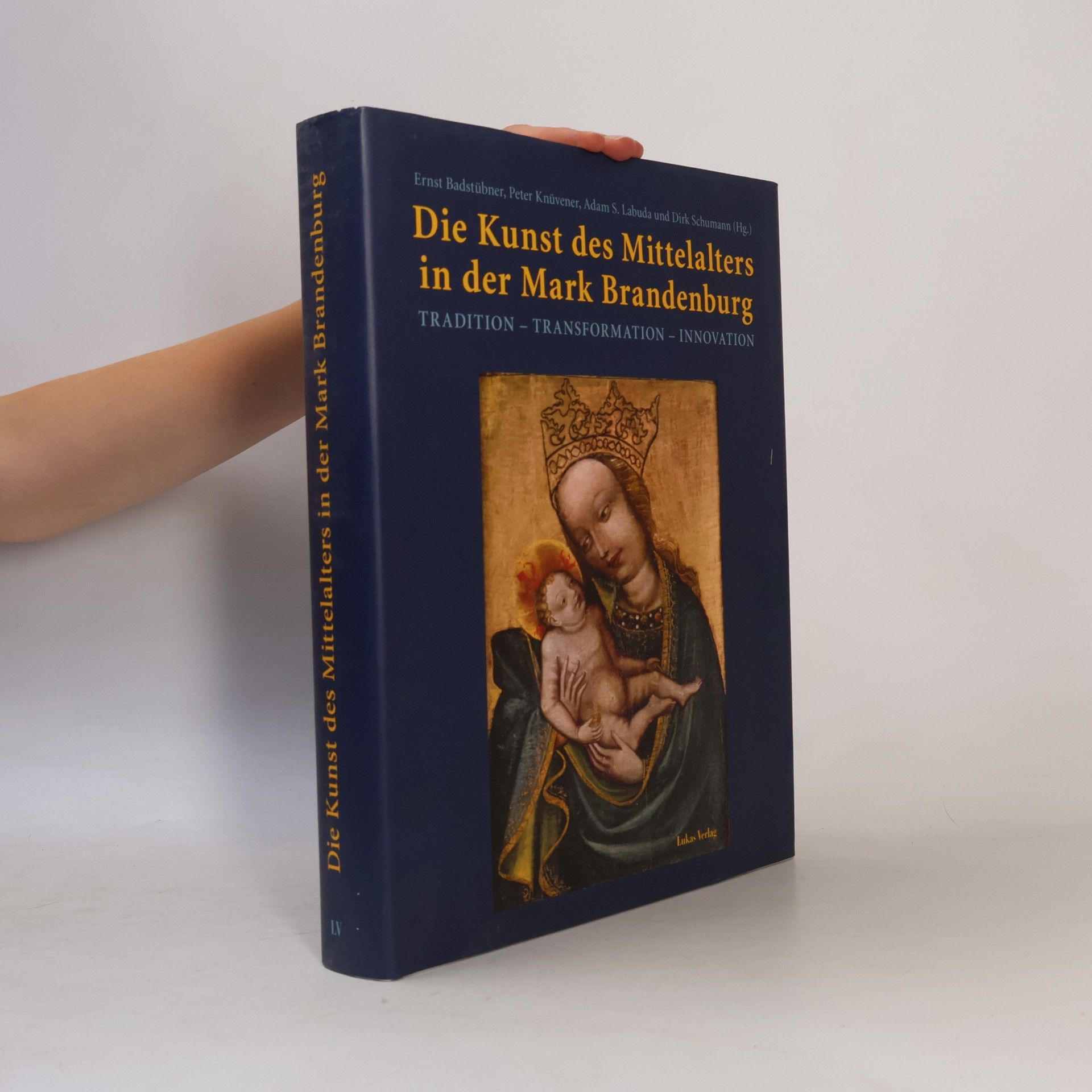 Ernst Badstübner Die Kunst des Mittelalters in der Mark Brandenburg