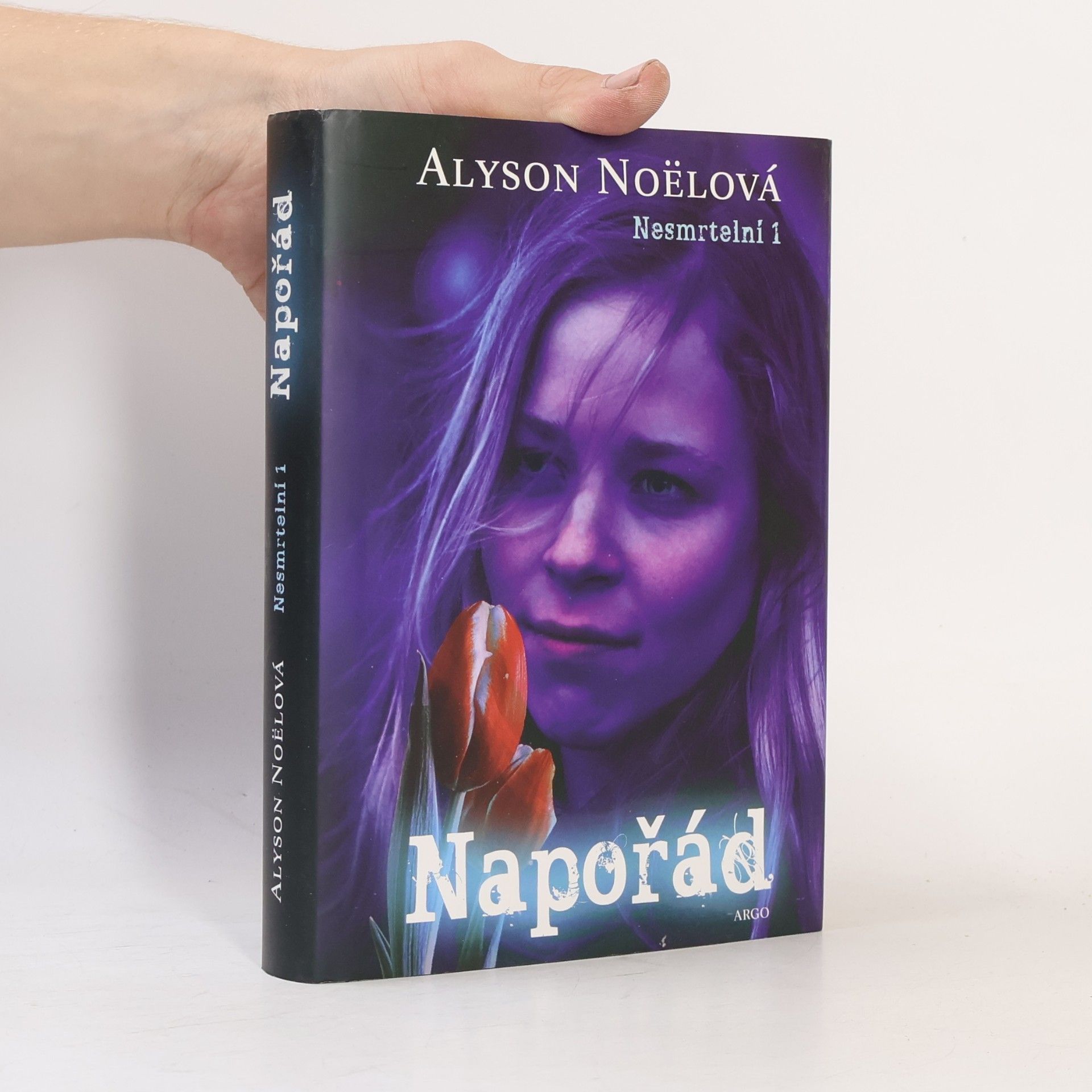 Alyson Noë͏l Napořád. Nesmrtelní 1