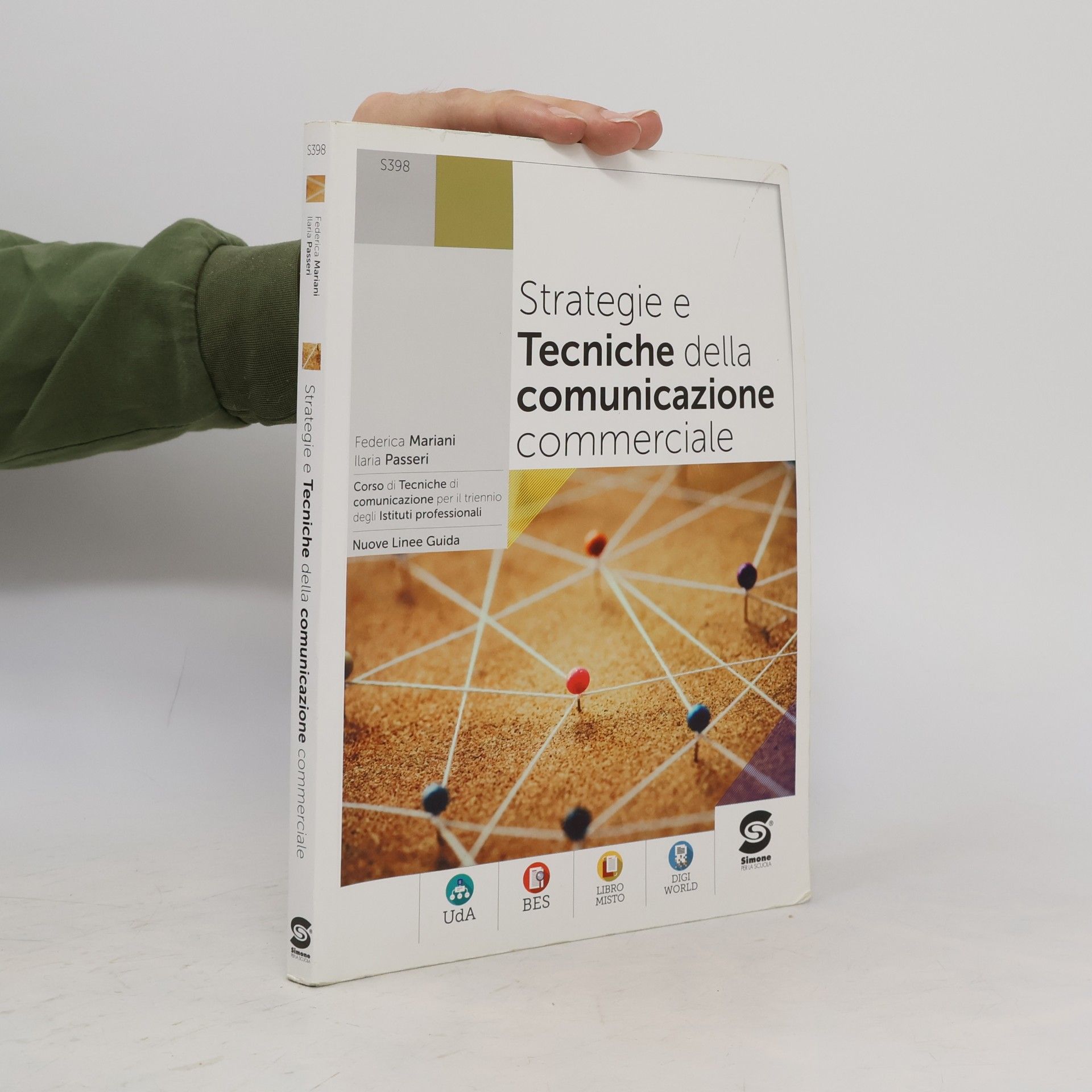 Ilaria Passeri Strategie e tecniche della comunicazione commerciale