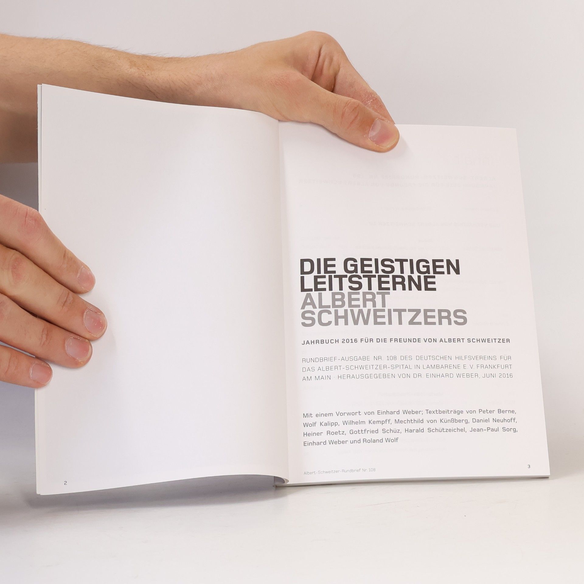 Einhard Weber Albert Schweitzer Rundbrief - 108: Die geistigen Leitsterne Albert Schweitzers