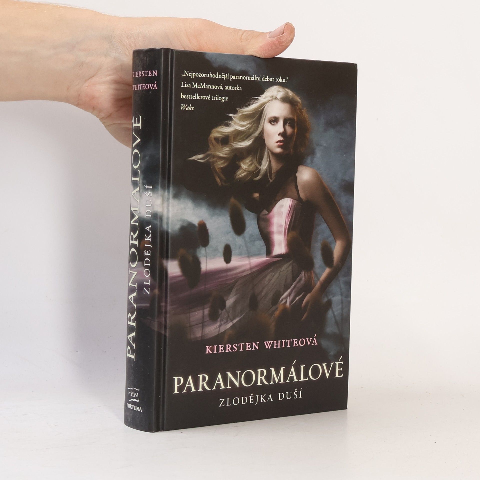 Kiersten White Paranormálové. Zlodějka duší
