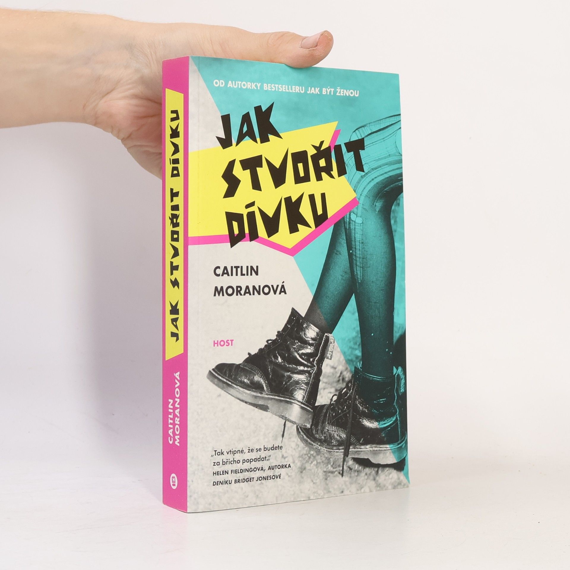 Caitlin Moran Jak stvořit dívku