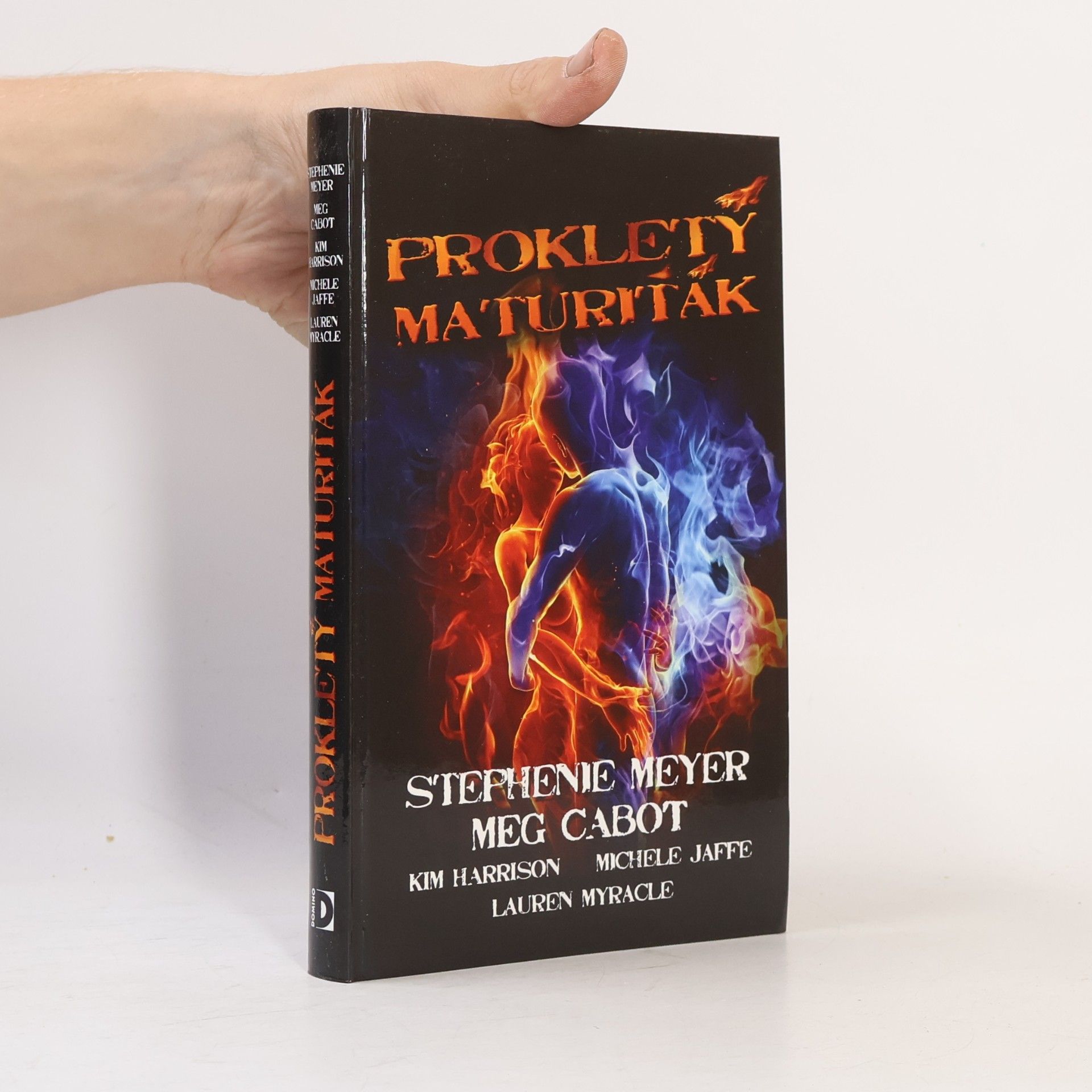 Stephenie Meyer Prokletý maturiťák