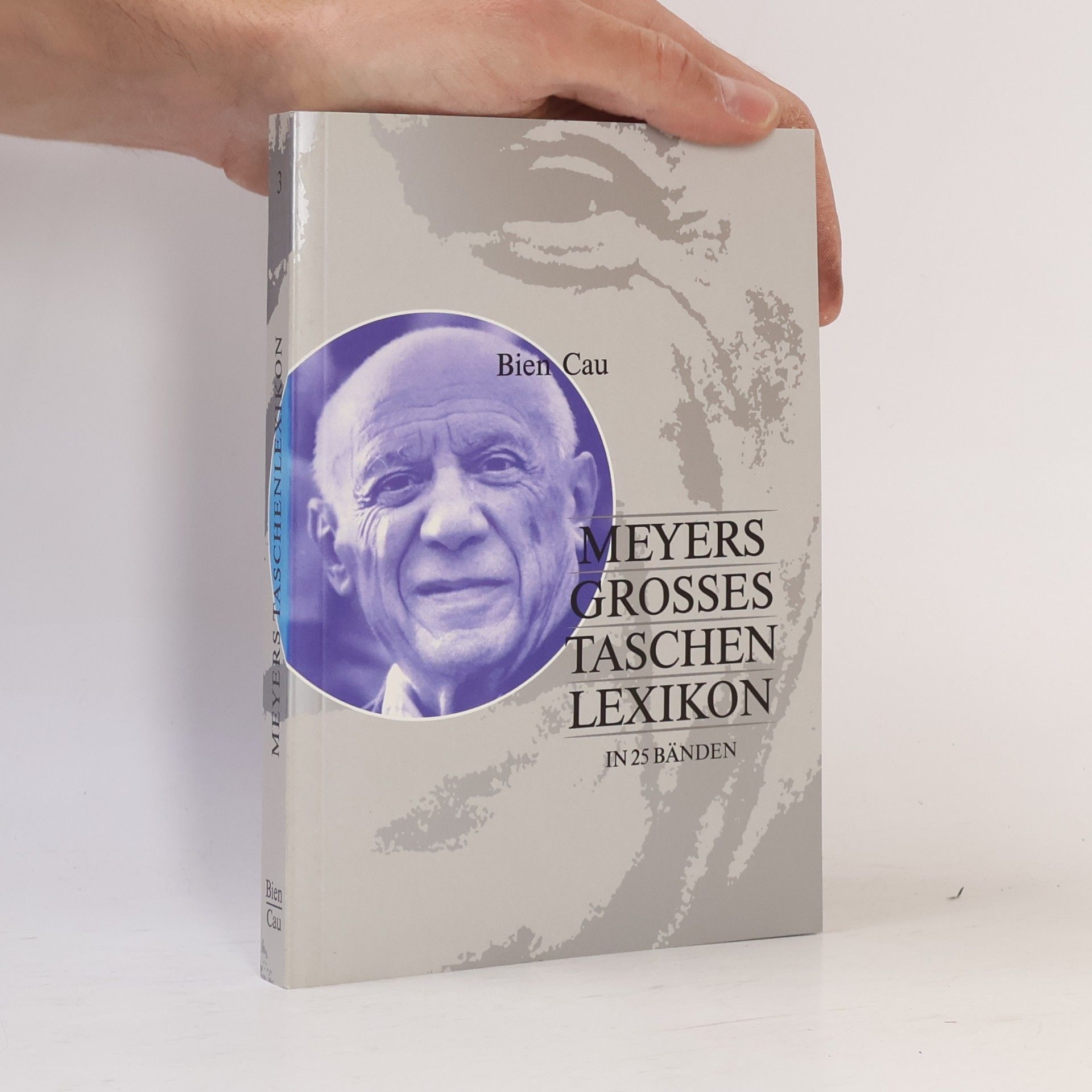 Annette Zwahr Meyers grosses Tachenlexikon : Bd. 3, Bien - Cau