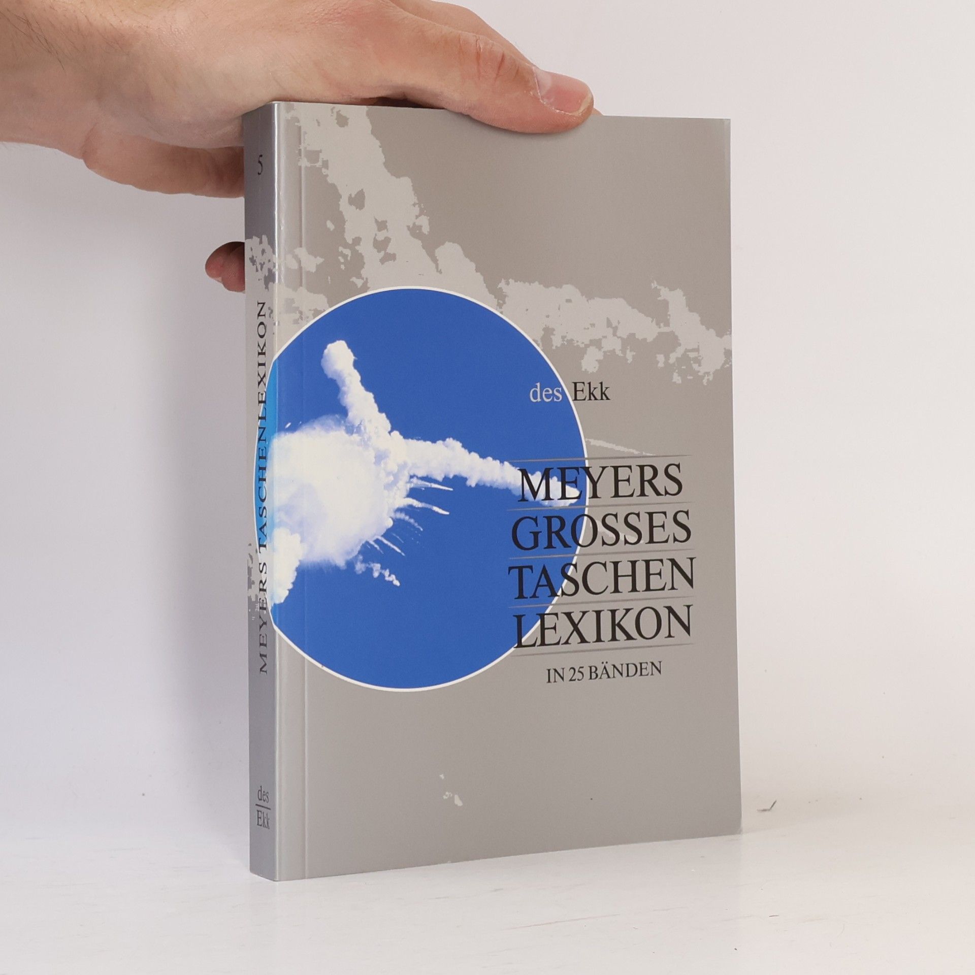 kolektiv Meyers grosses Tachenlexikon : in 25 Bänden. Bd. 5, <<Des >>- Ekk
