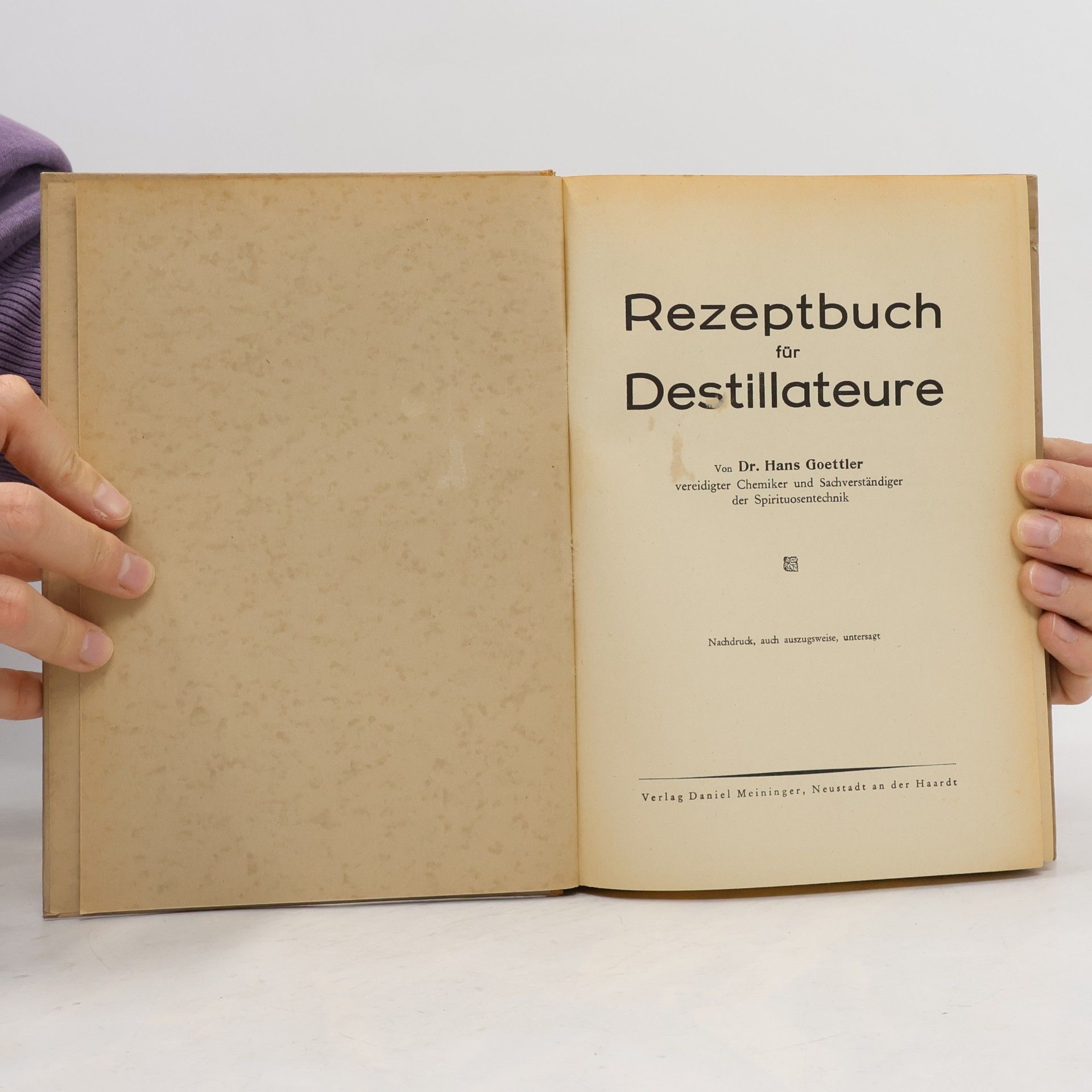 Dr. Hans Goettler Rezeptbuch für Destillateure