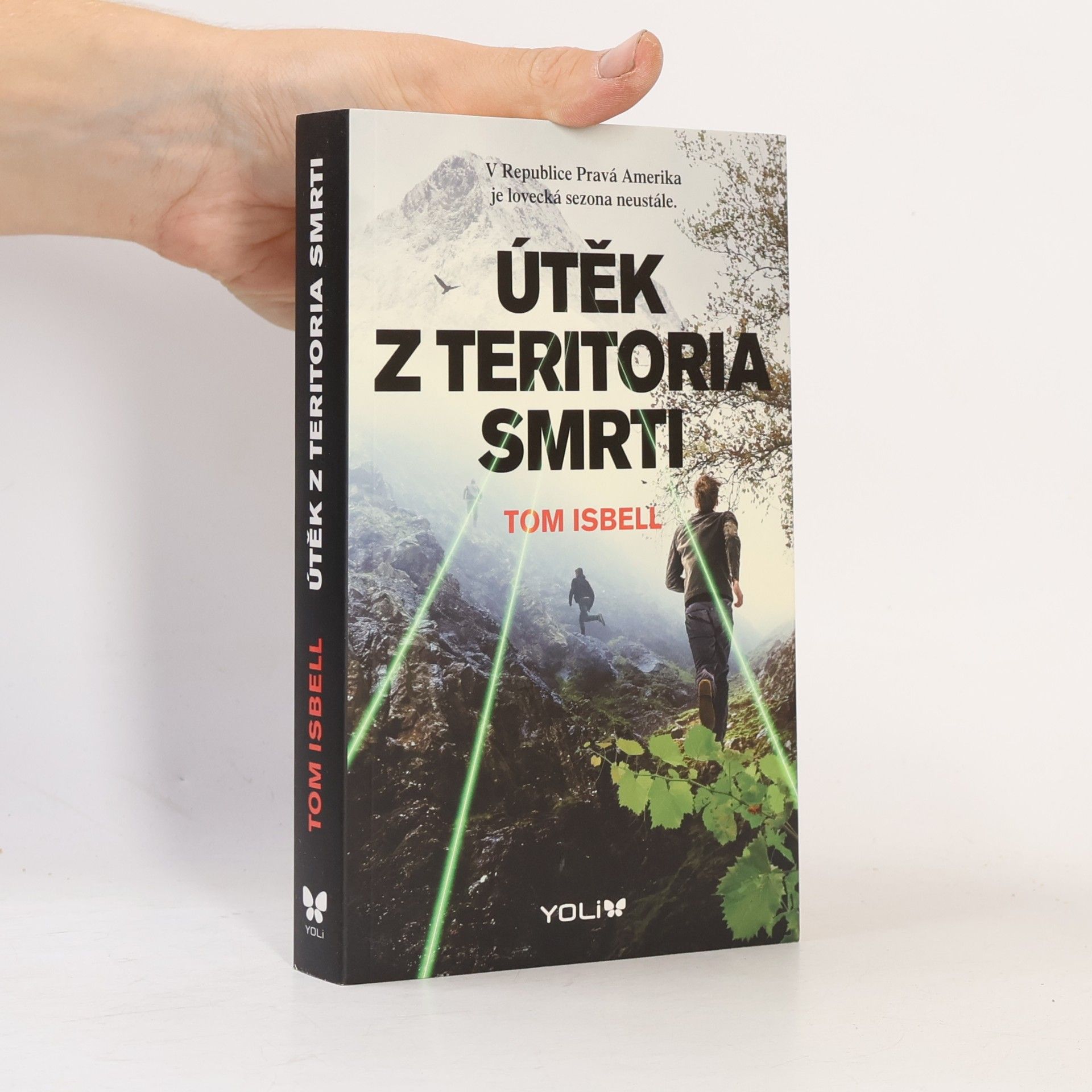 Tom Isbell Útěk z teritoria smrti