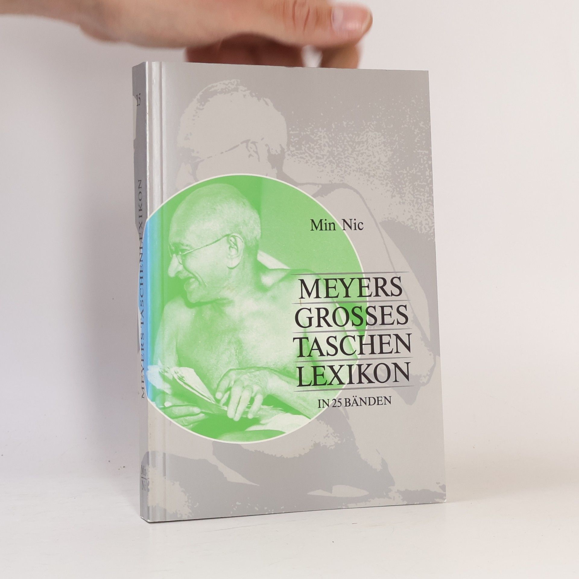 Annette Zwahr Meyers grosses Tachenlexikon : Bd. 15, Min - Nic