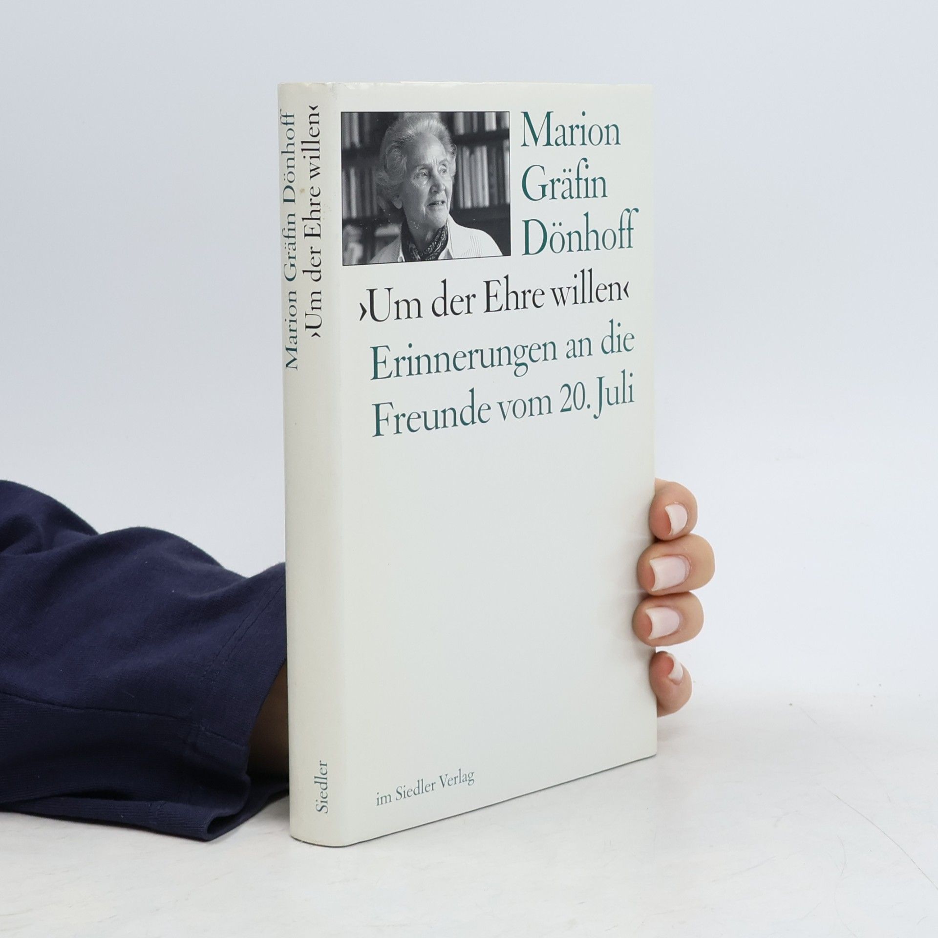 Marion Gräfin Dönhoff Um der Ehre willen
