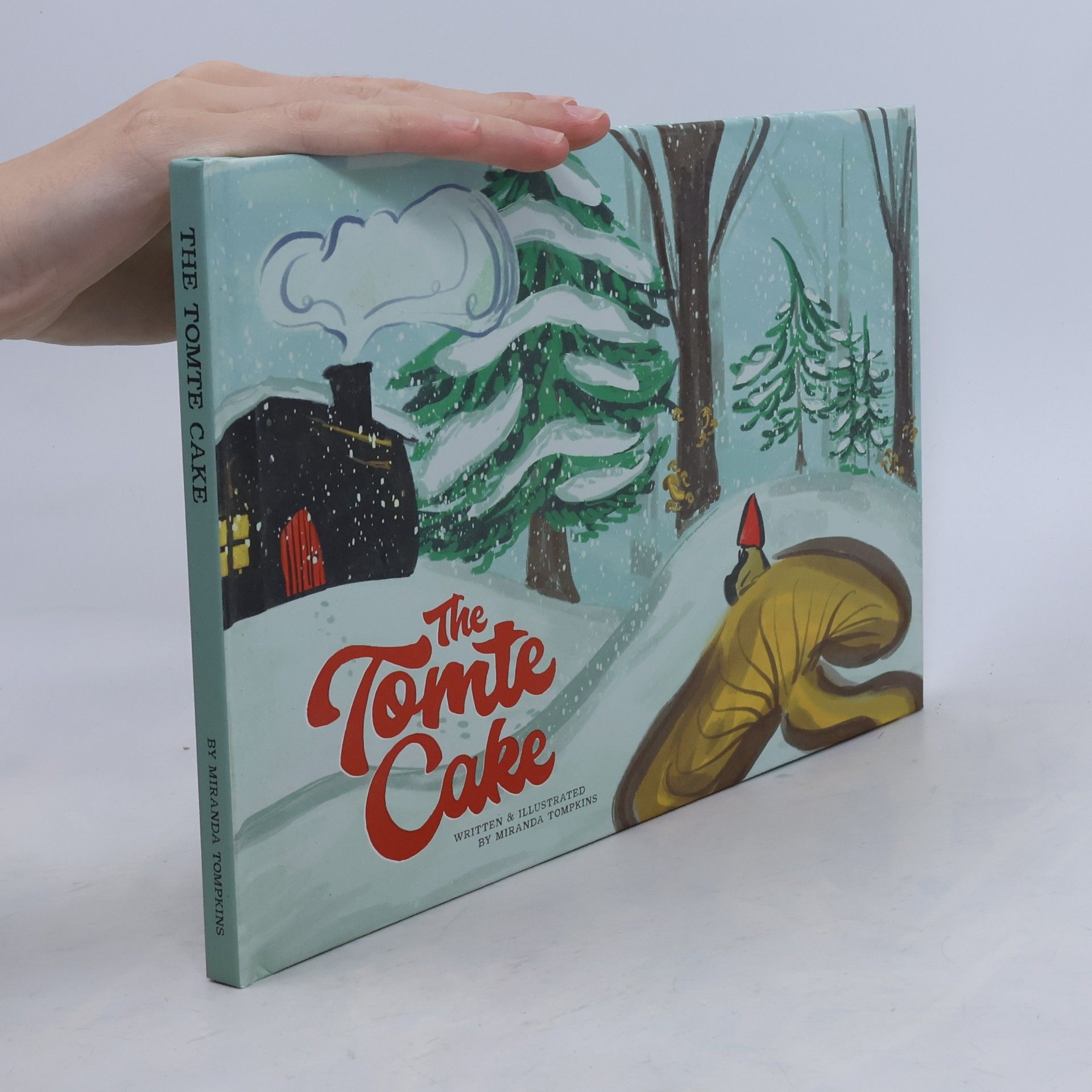 Miranda Tompkins The Tomte Cake