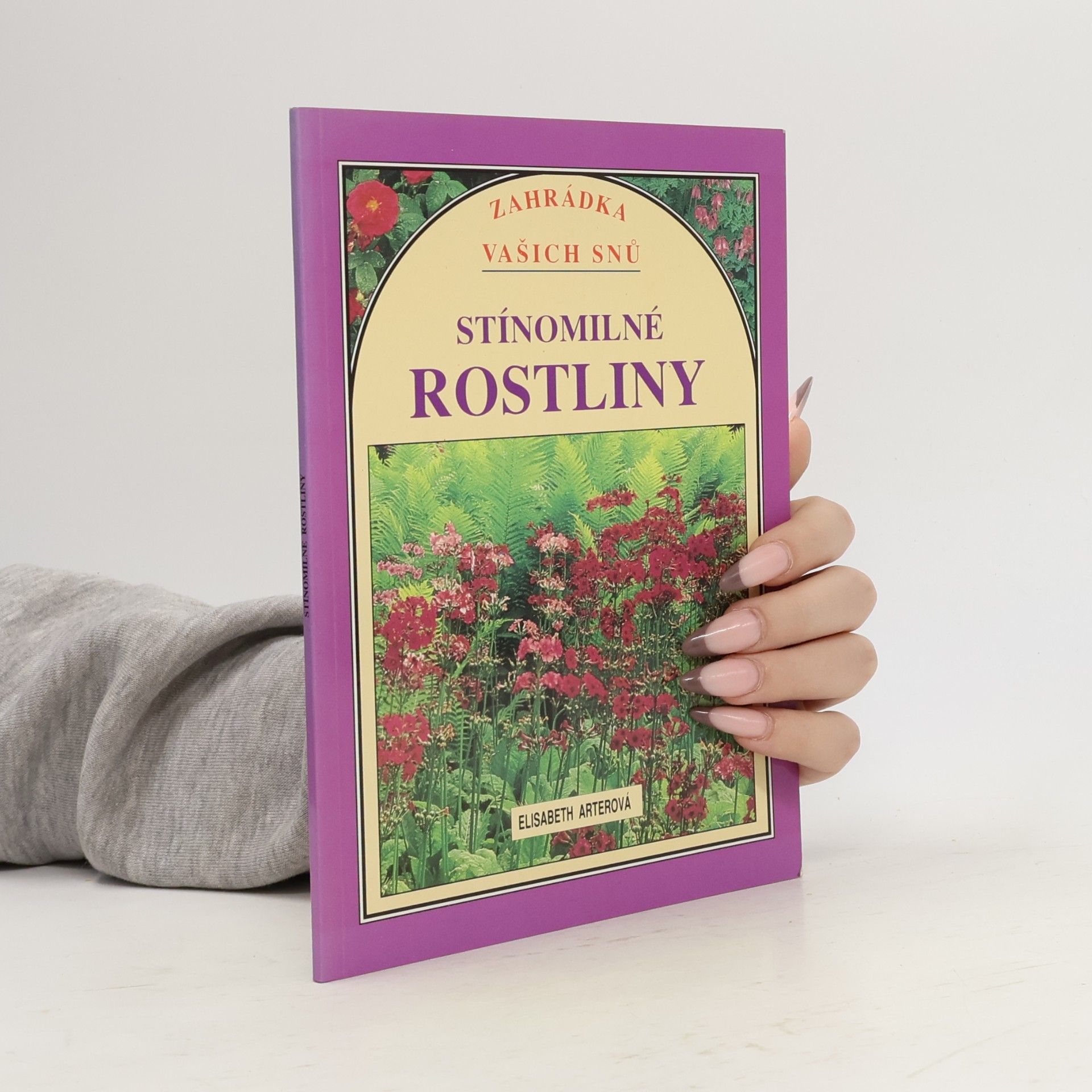 Elisabeth Arter Stínomilné rostliny