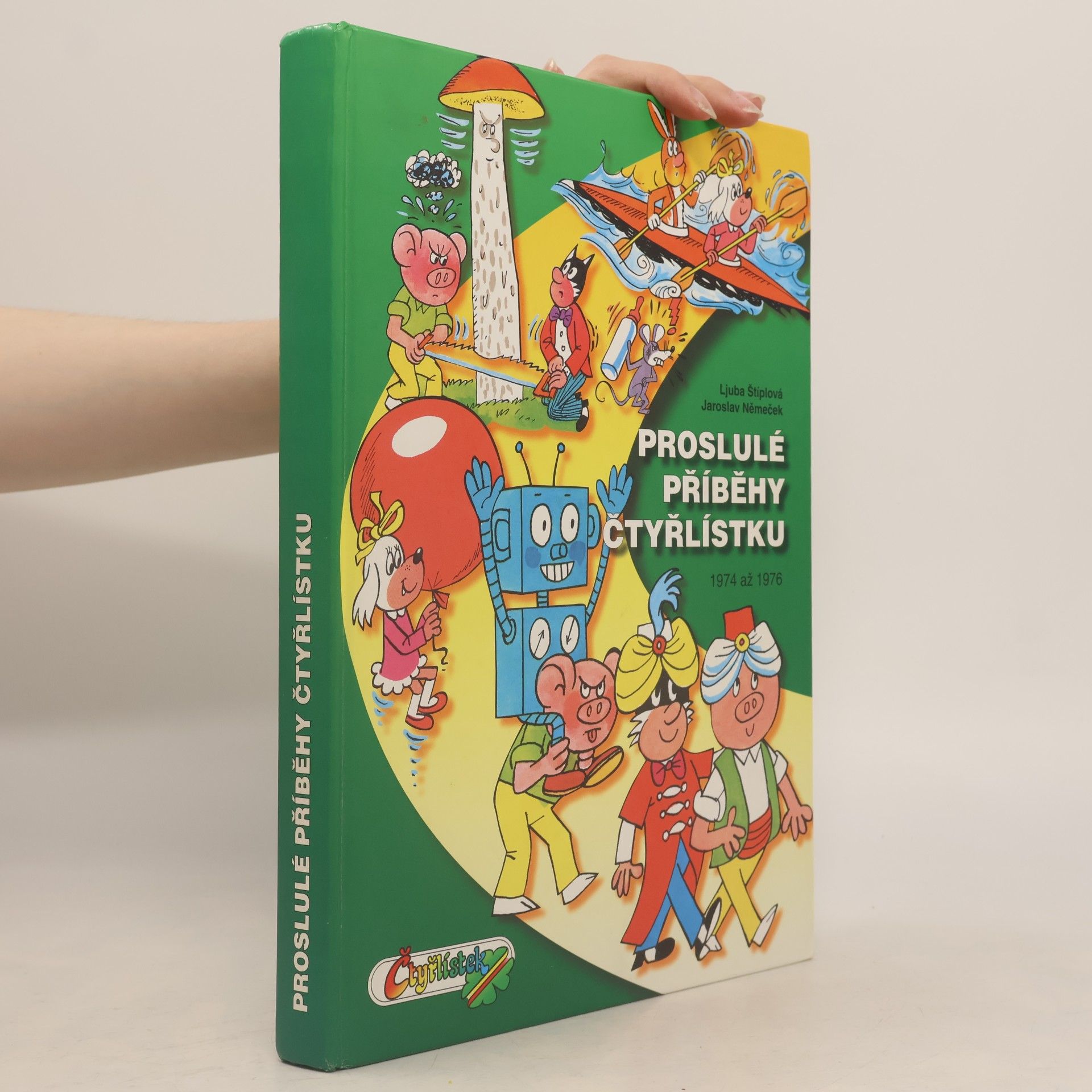 Ljuba Štíplová Proslulé příběhy Čtyřlístku 1974-1976