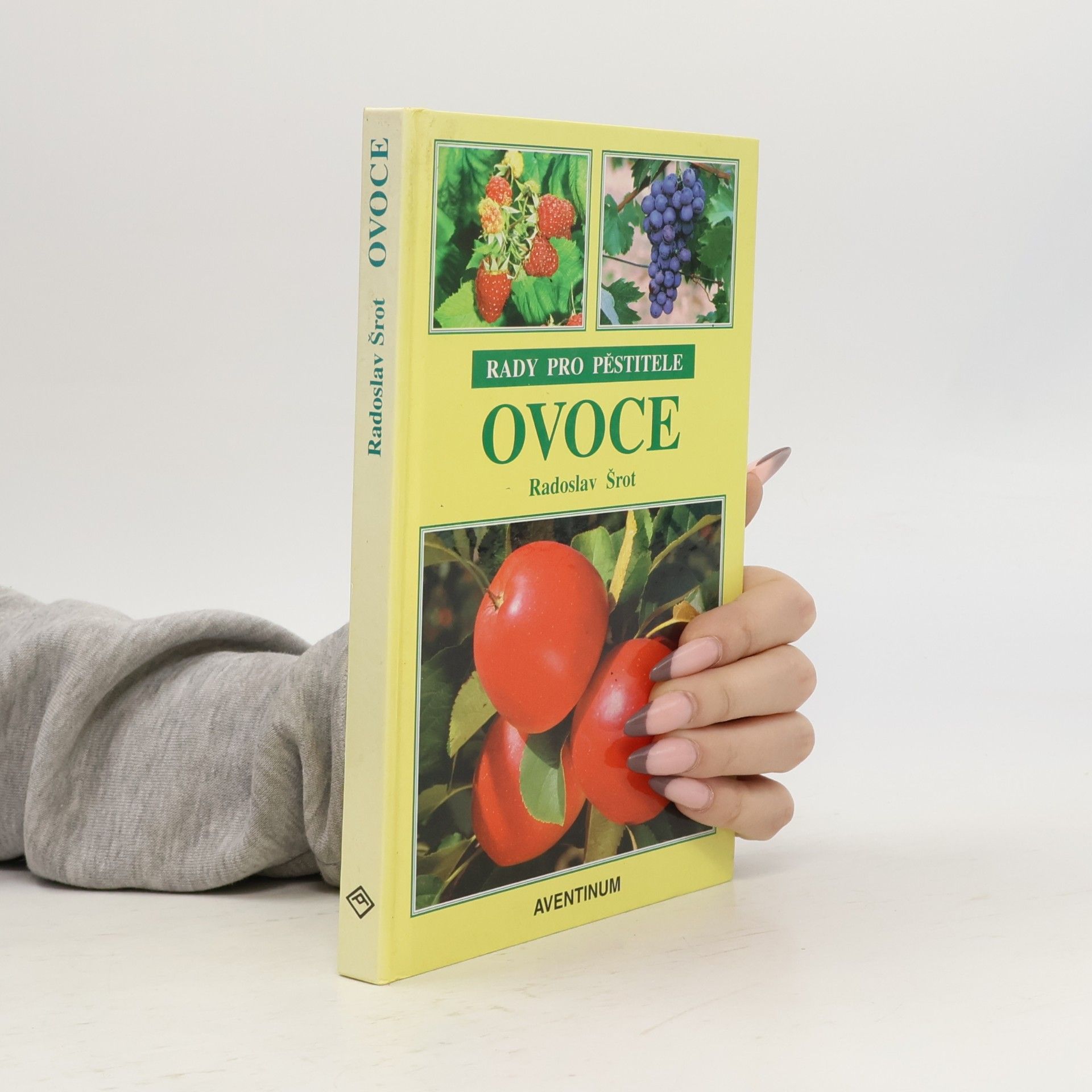 Ovoce : (rady pro pěstitele)