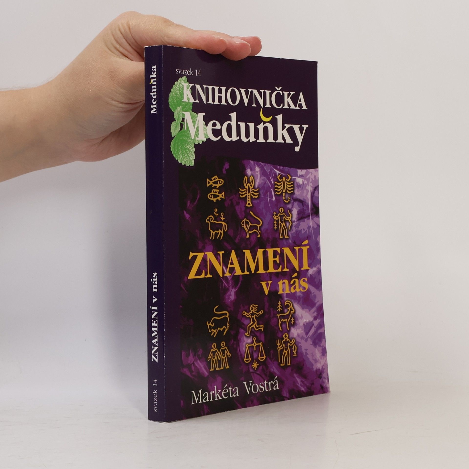 Markéta Vostrá Znamení v nás