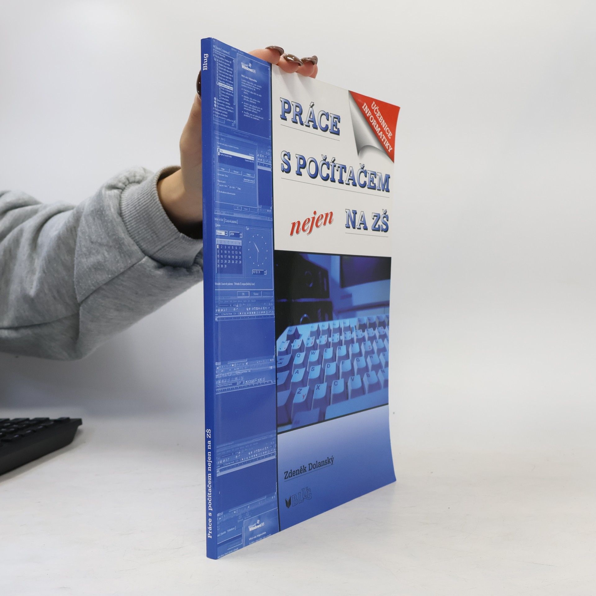 Zdeněk Dolanský Práce s počítačem nejen na ZŠ