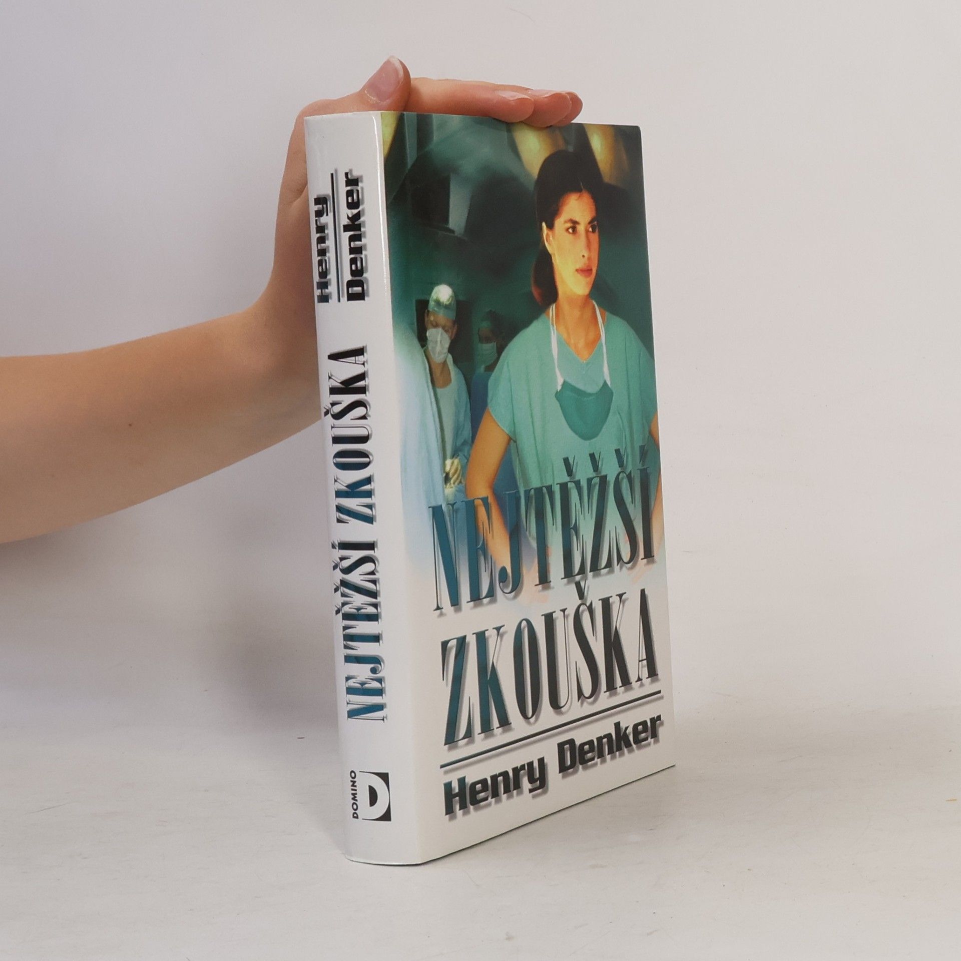 Henry Denker Nejtěžší zkouška
