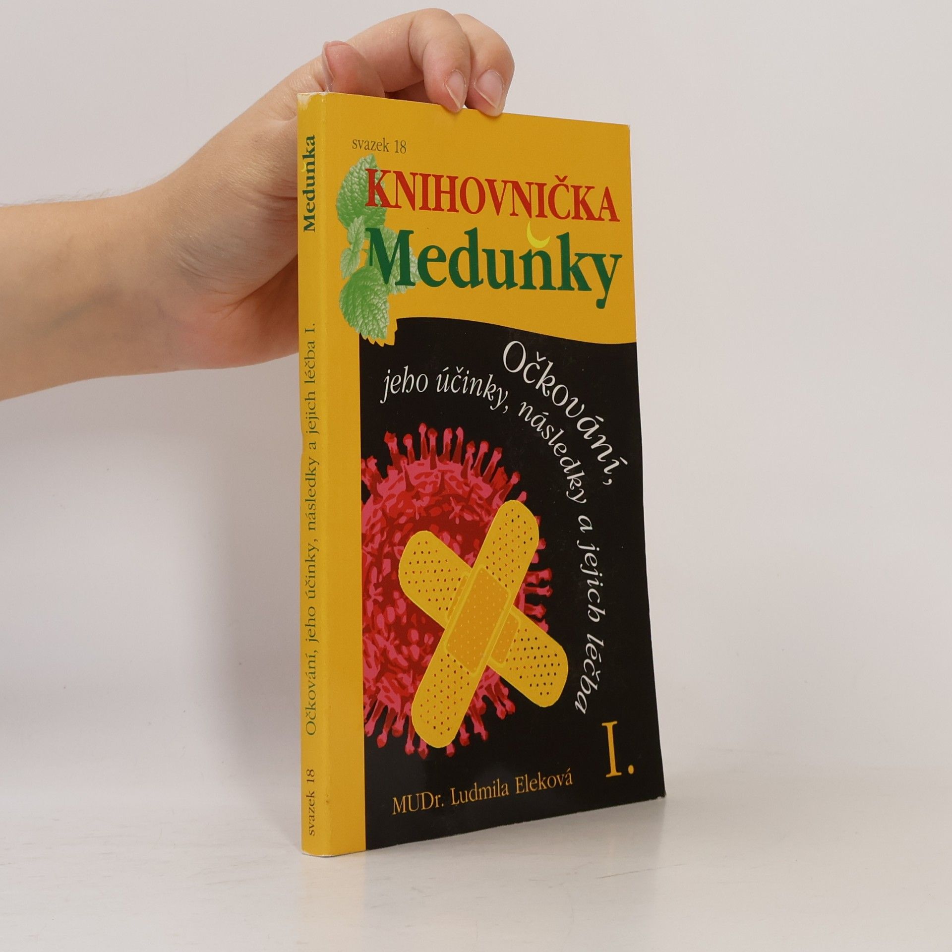 Očkování, jeho účinky, následky a jejich léčba I.