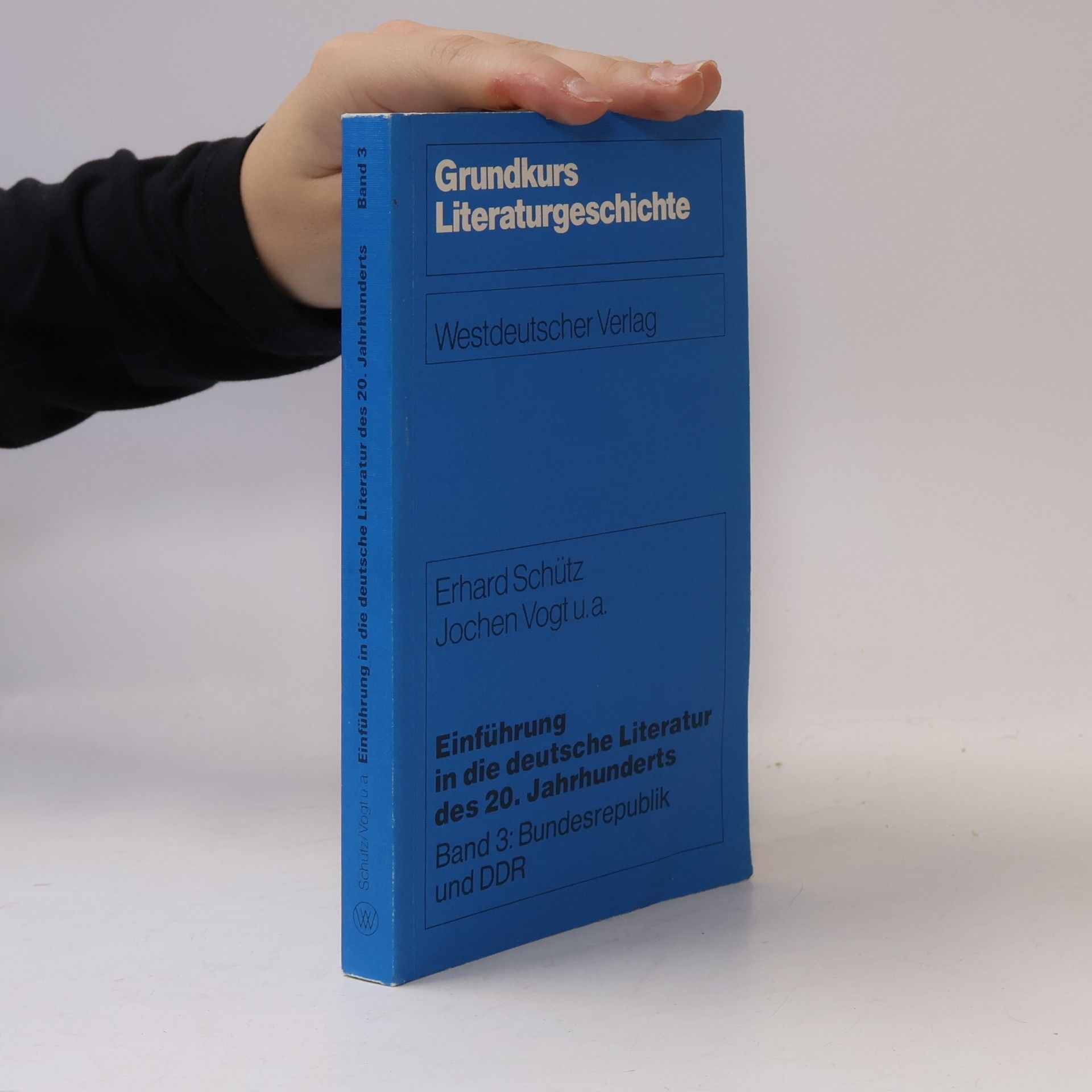 Erhard Schütz Einführung in die deutsche Literatur des 20. [zwanzigsten] Jahrhunderts