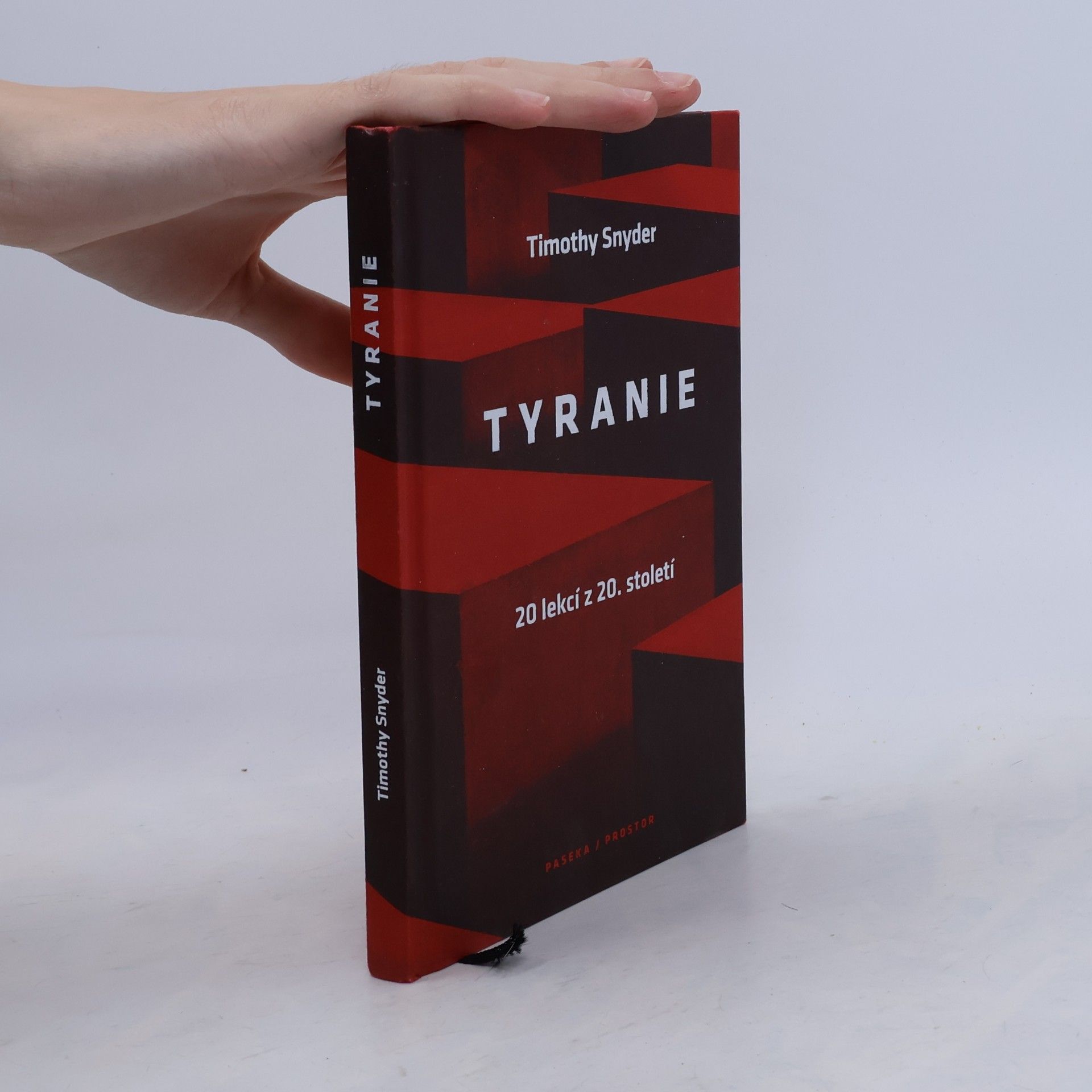 Timothy Snyder Tyranie