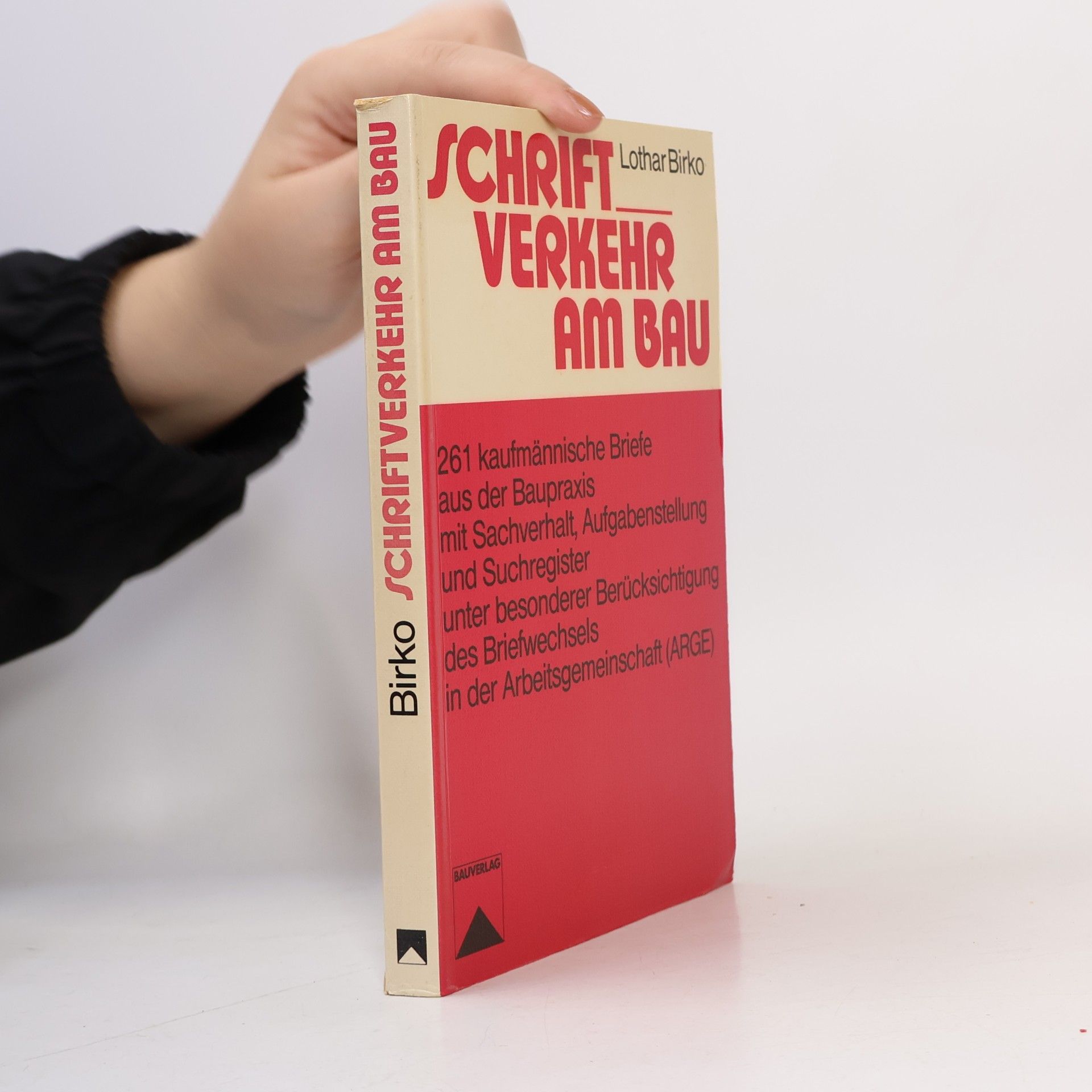 Lothar Birko Schriftverkehr am Bau