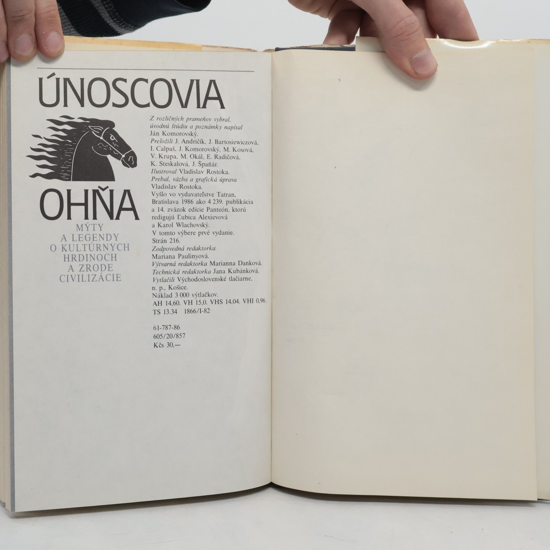 Ján Komorovský Únoscovia ohňa : mýty a legendy o kultúrnych hrdinoch a zrode civilizácie