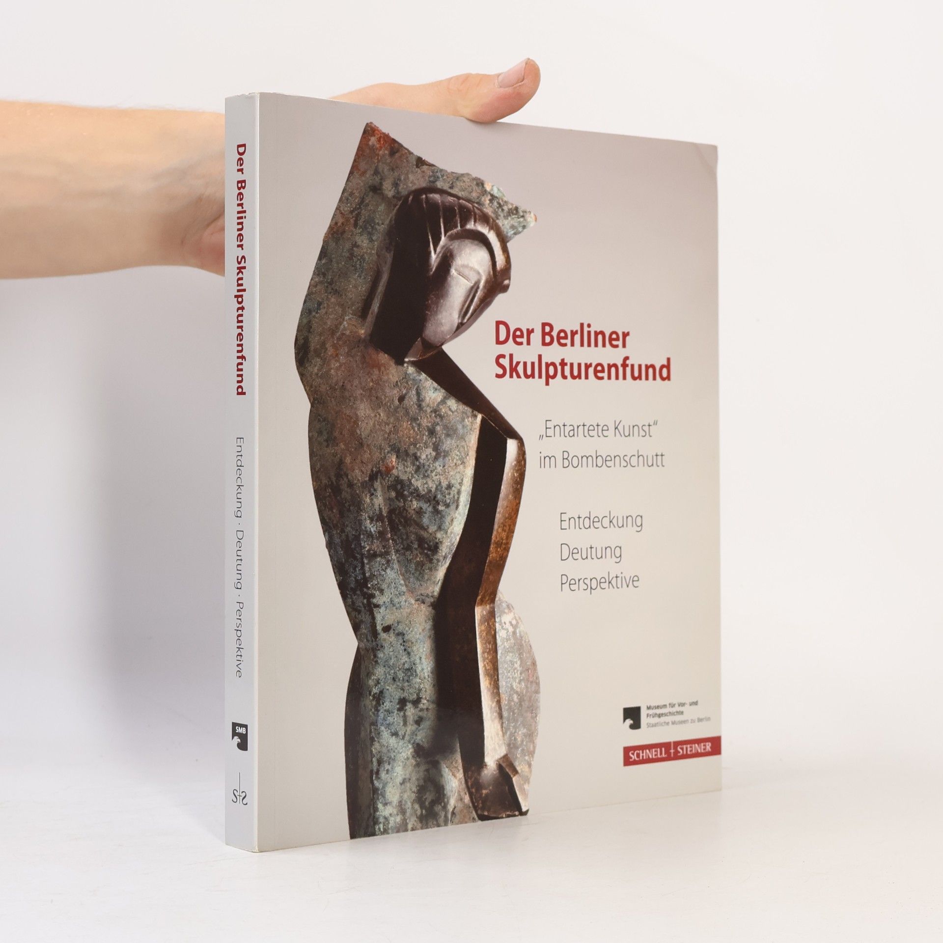Meike Hoffmann Der Berliner Skulpturenfund