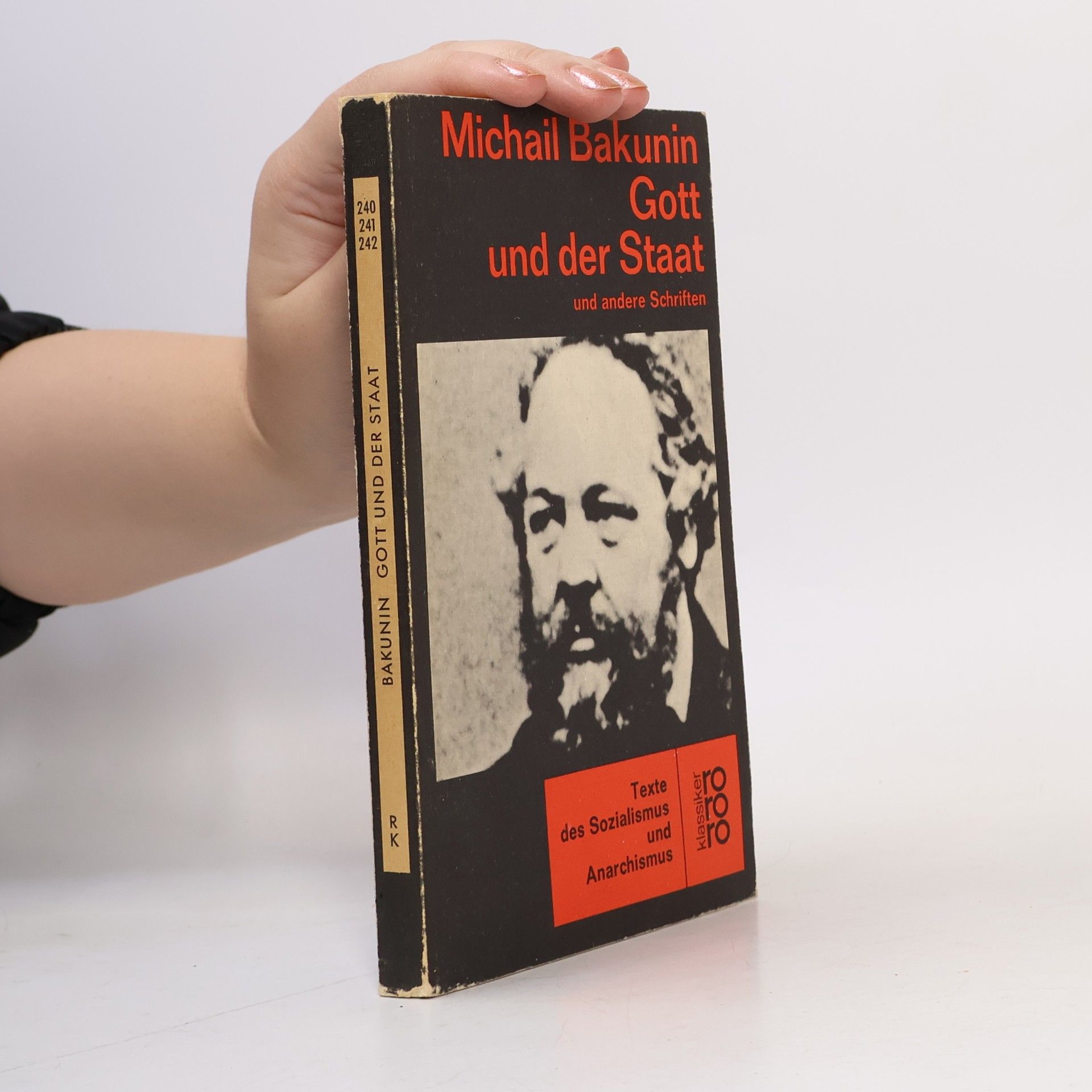 Gott und der Staat und andere Schriften