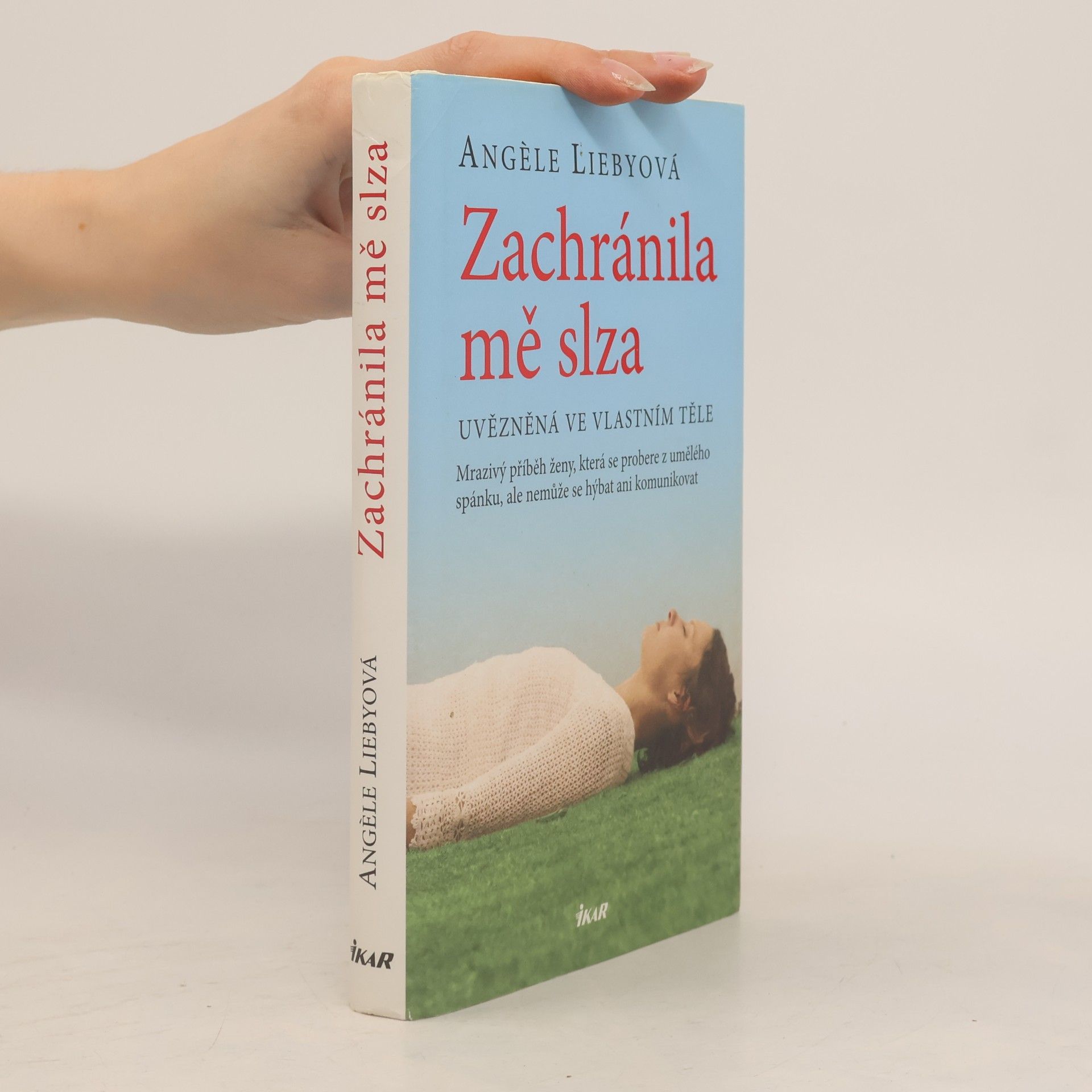 Angèle Lieby Zachránila mě slza