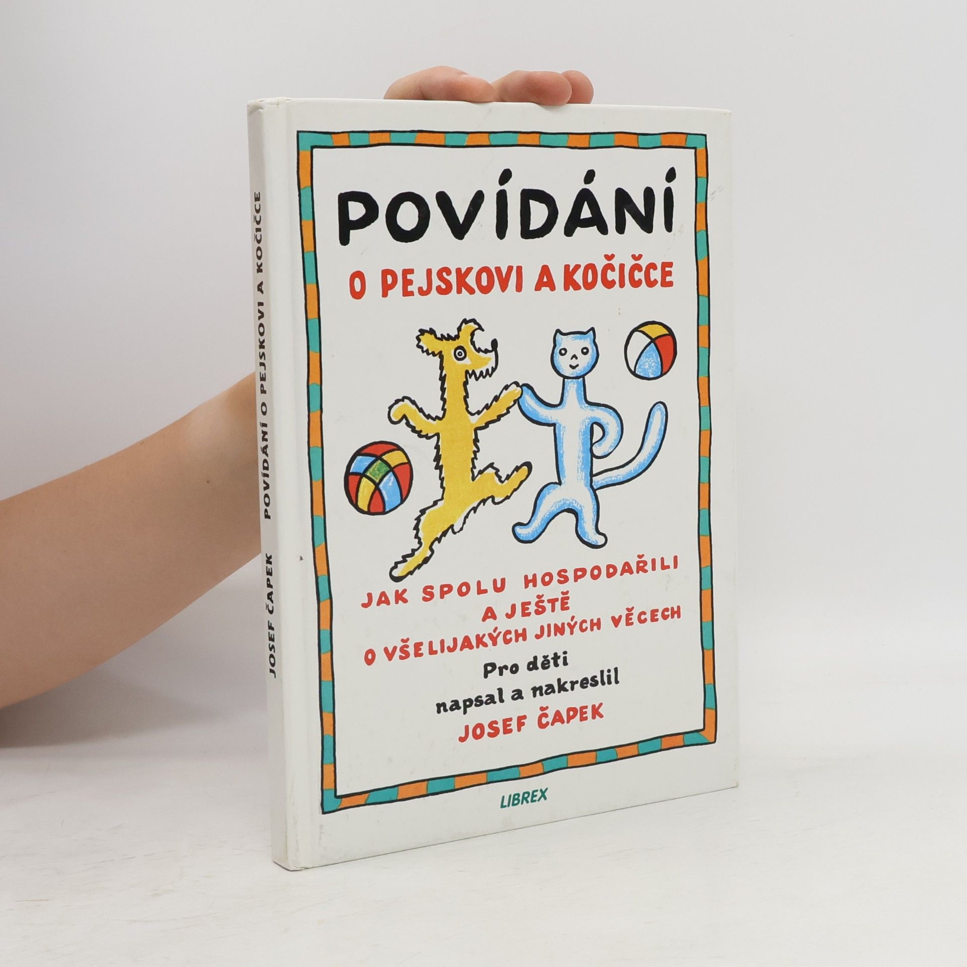 Josef Čapek Povídání o pejskovi a kočičce