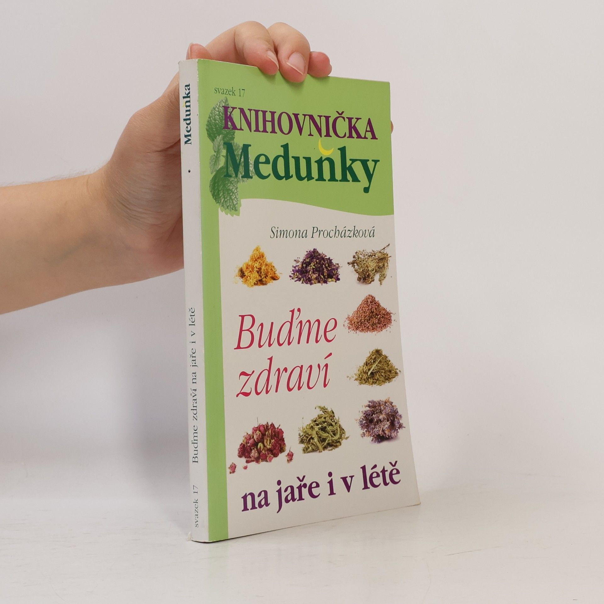 Kolektiv autorů Buďme zdraví na jaře i v létě