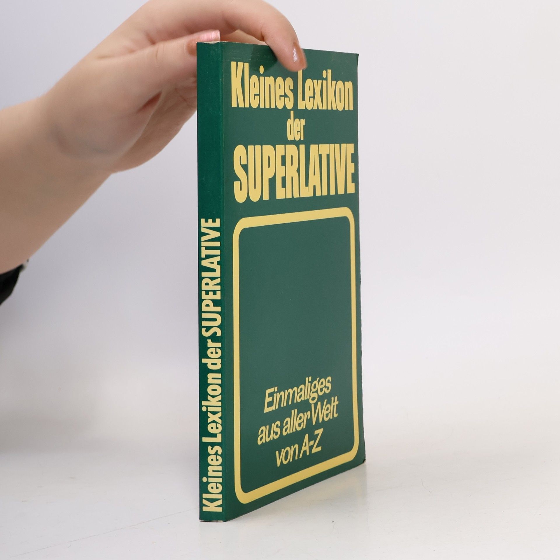 Werner Lenz Kleines Lexikon der Superlative