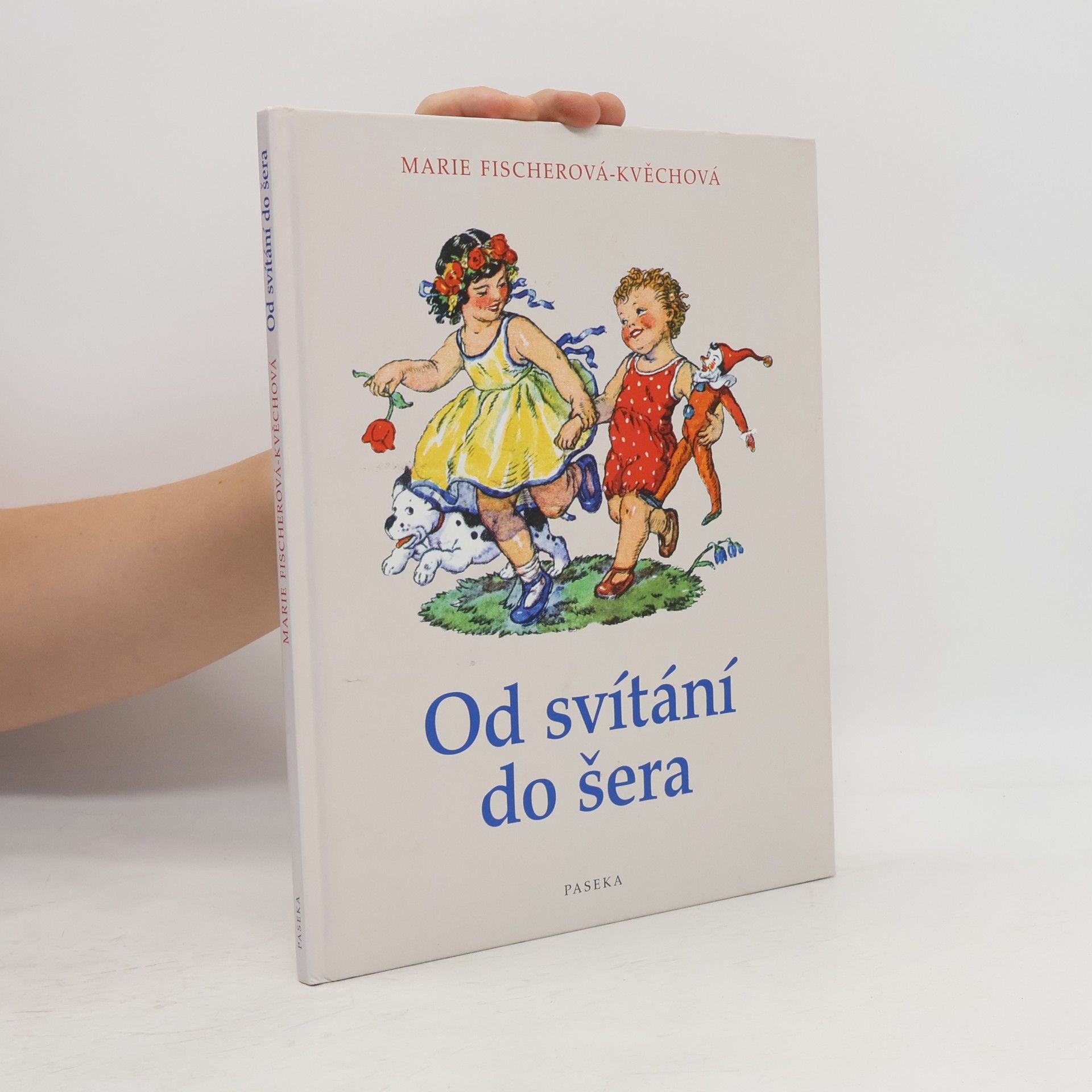 Marie Fischerová-Kvěchová Od svítání do šera
