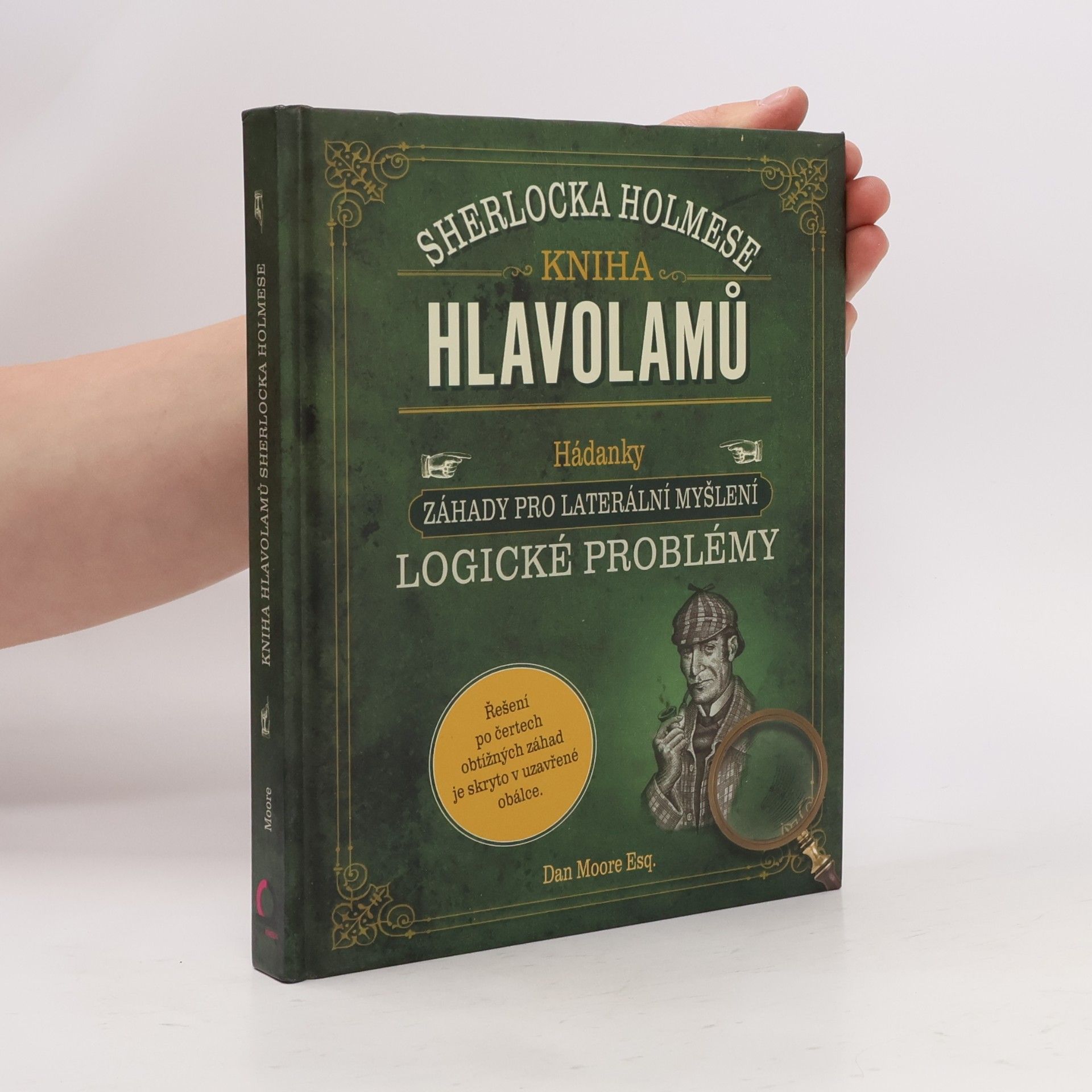 Dan Moore Kniha hlavolamů Sherlocka Holmese