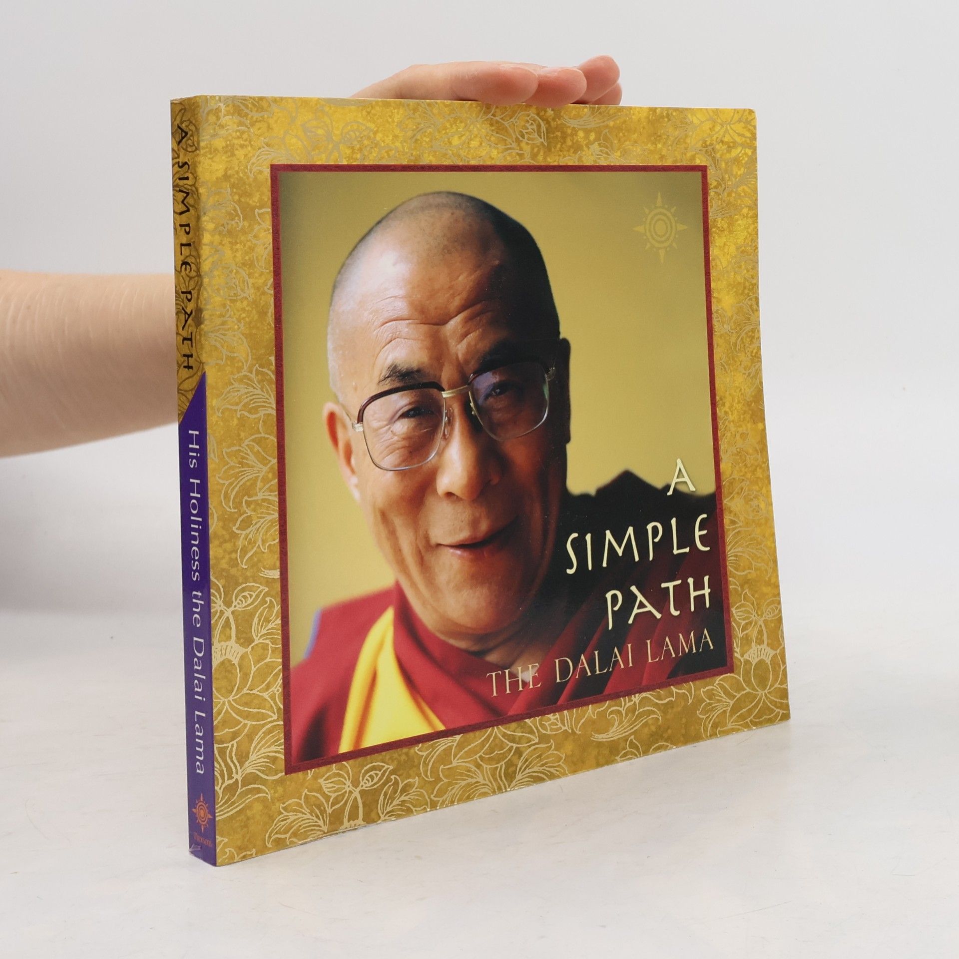 Dalai Lama XIV Bstan-ʾdzin-rgya-mtsho A Simple Path