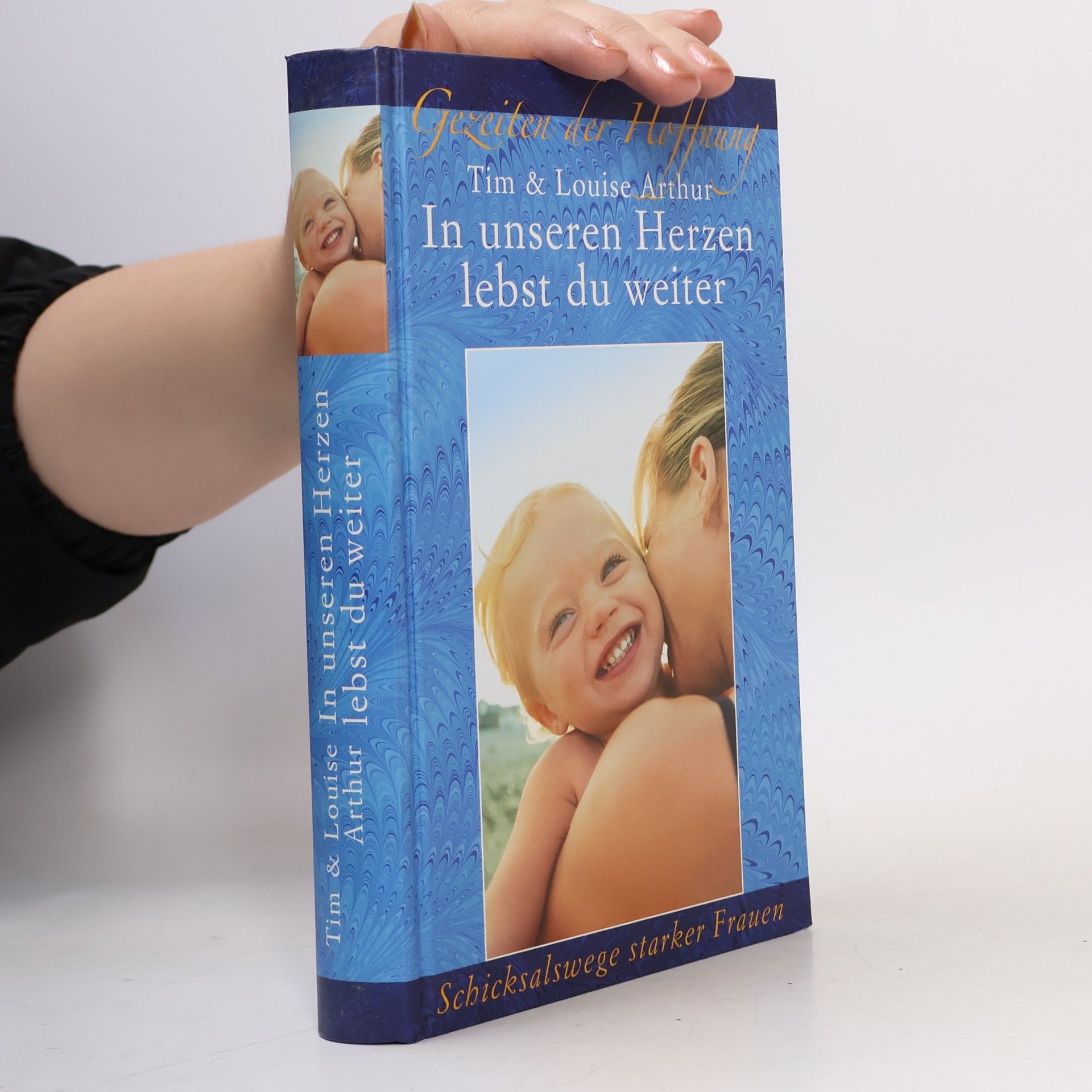 Tim Arthur In unseren Herzen lebst du weiter