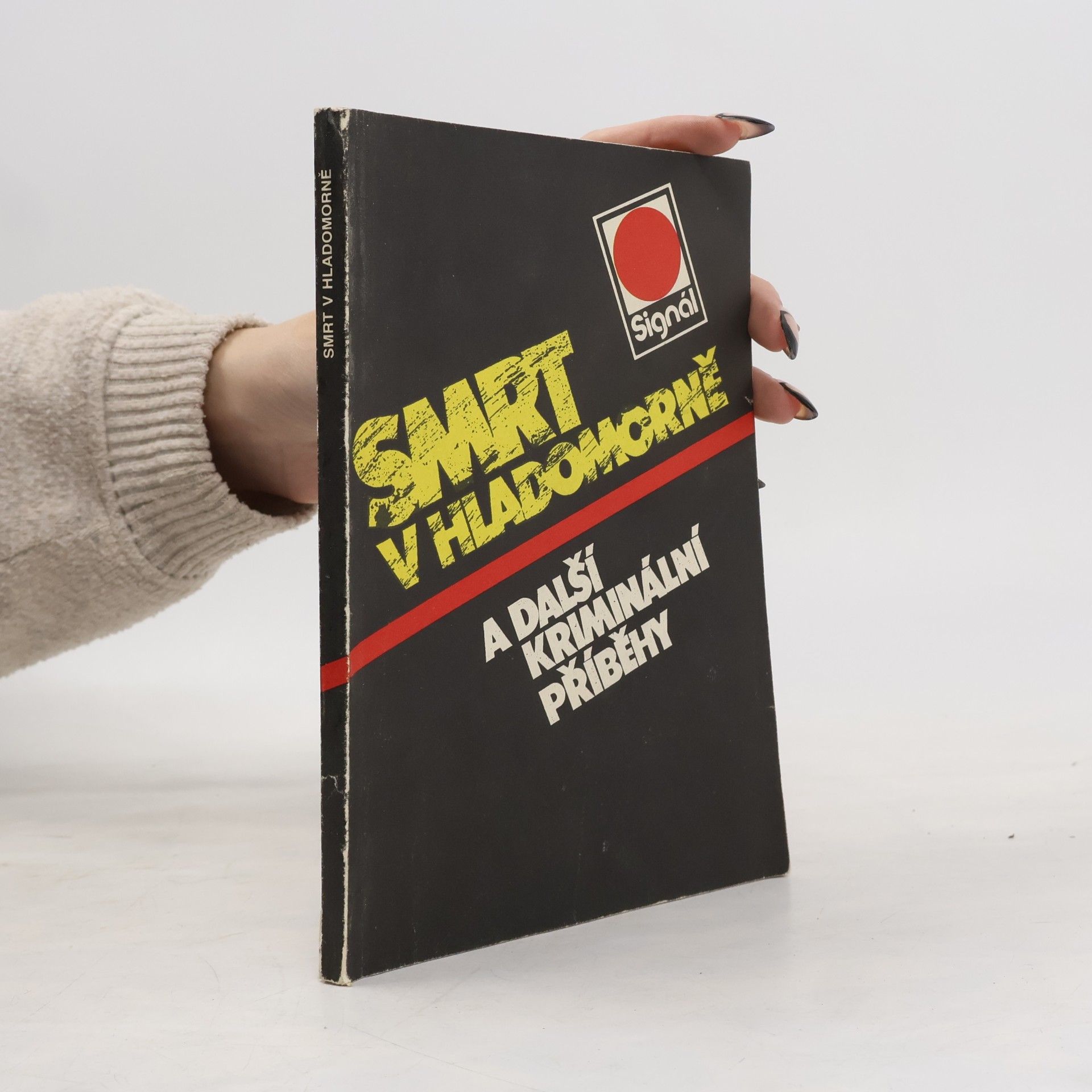 Smrt v hladomorně a další kriminální příběhy
