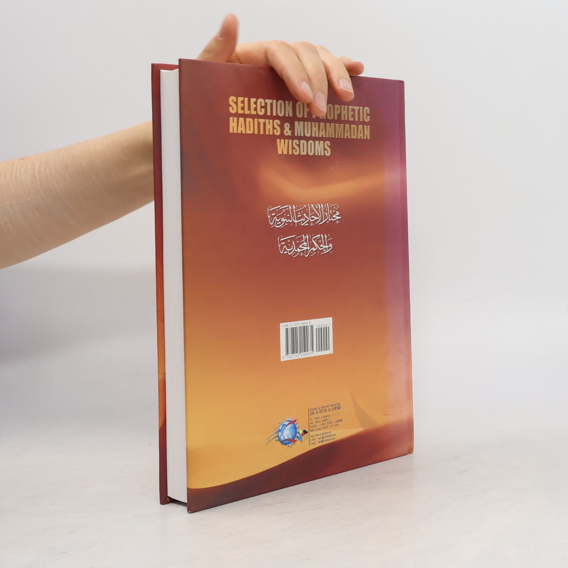 As-Sayed Ahmad Al-Hashimi Selection Of Prophetic Hadiths & Muhammadan Wisdoms