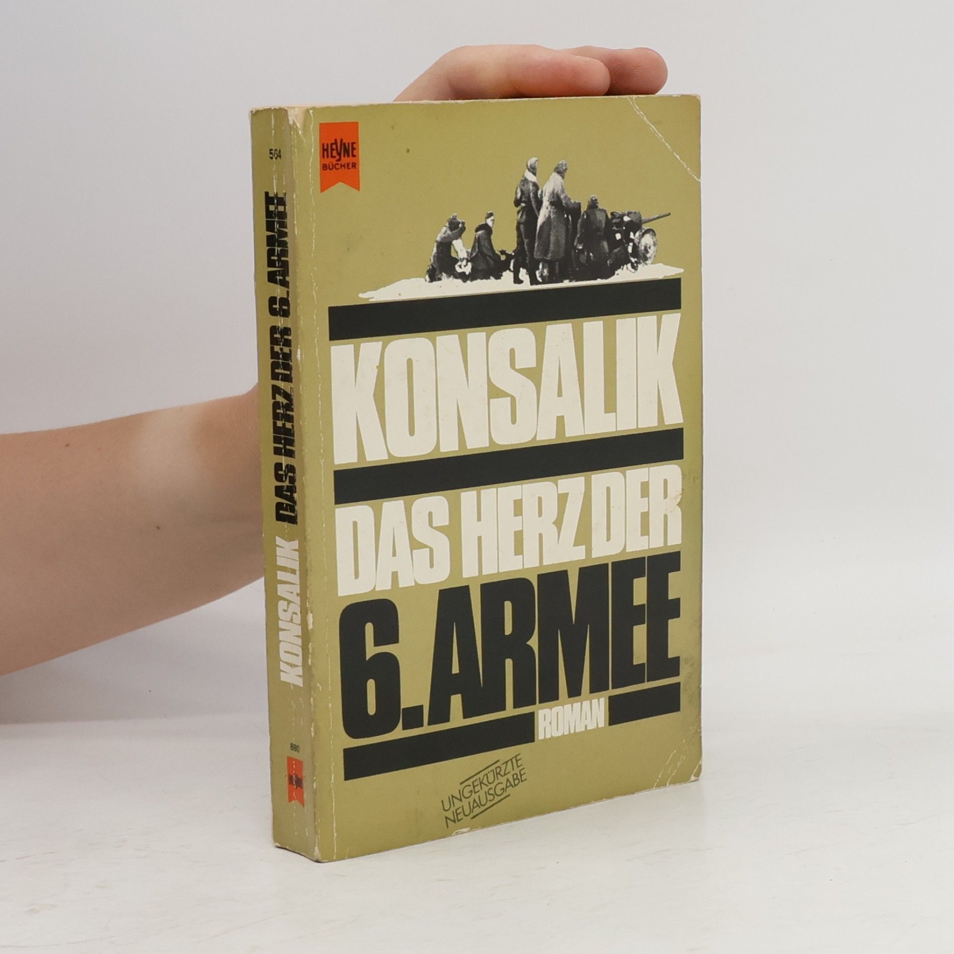 Heinz Günther Konsalik Das Herz der 6. Armee