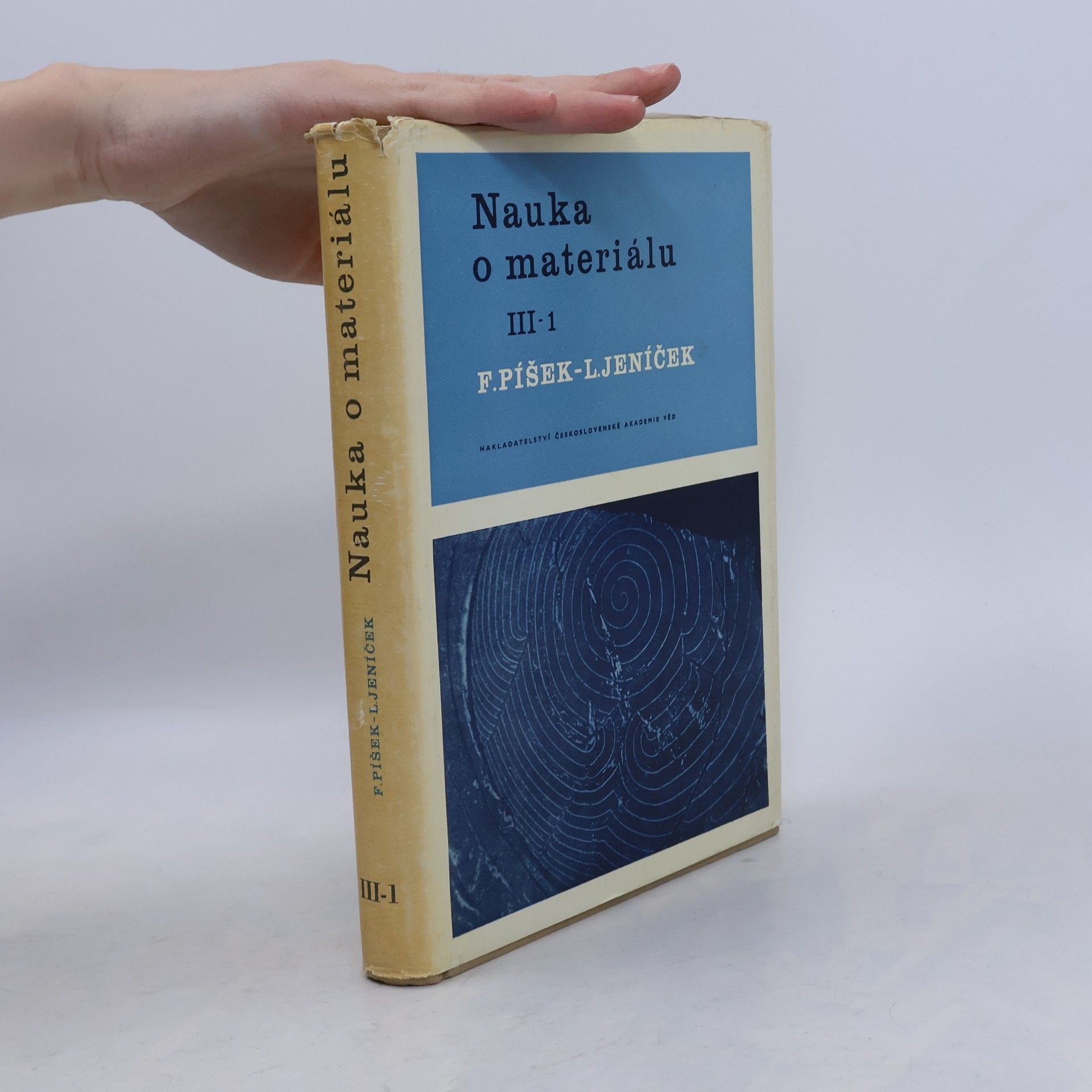 Ladislav Jeníček Nauka o materiálu III. Svazek 1