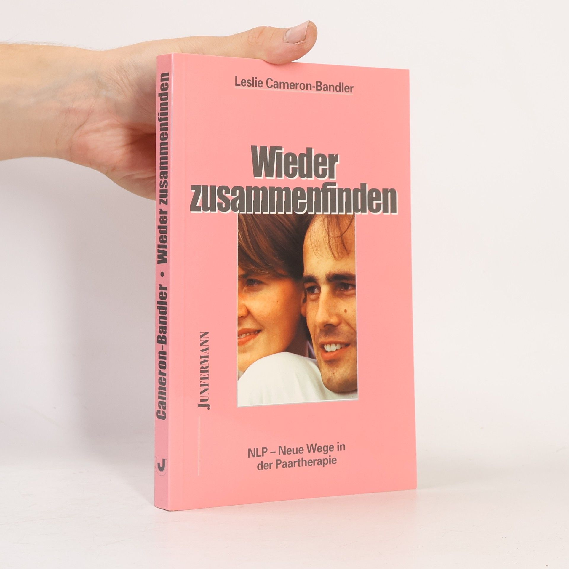 Leslie Cameron-Bandler Wieder zusammenfinden